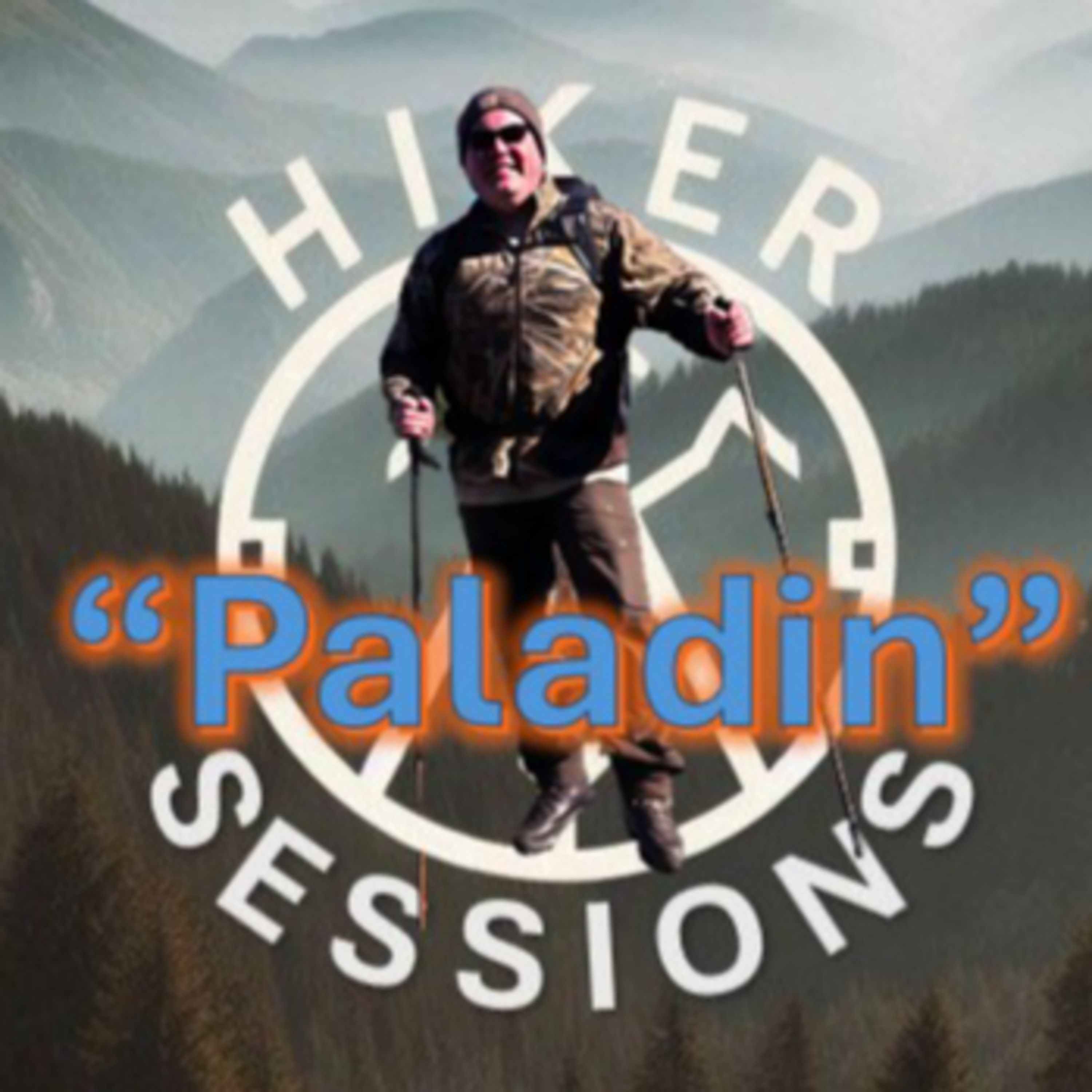 Hiker Sessions - "Paladin" episode artwork