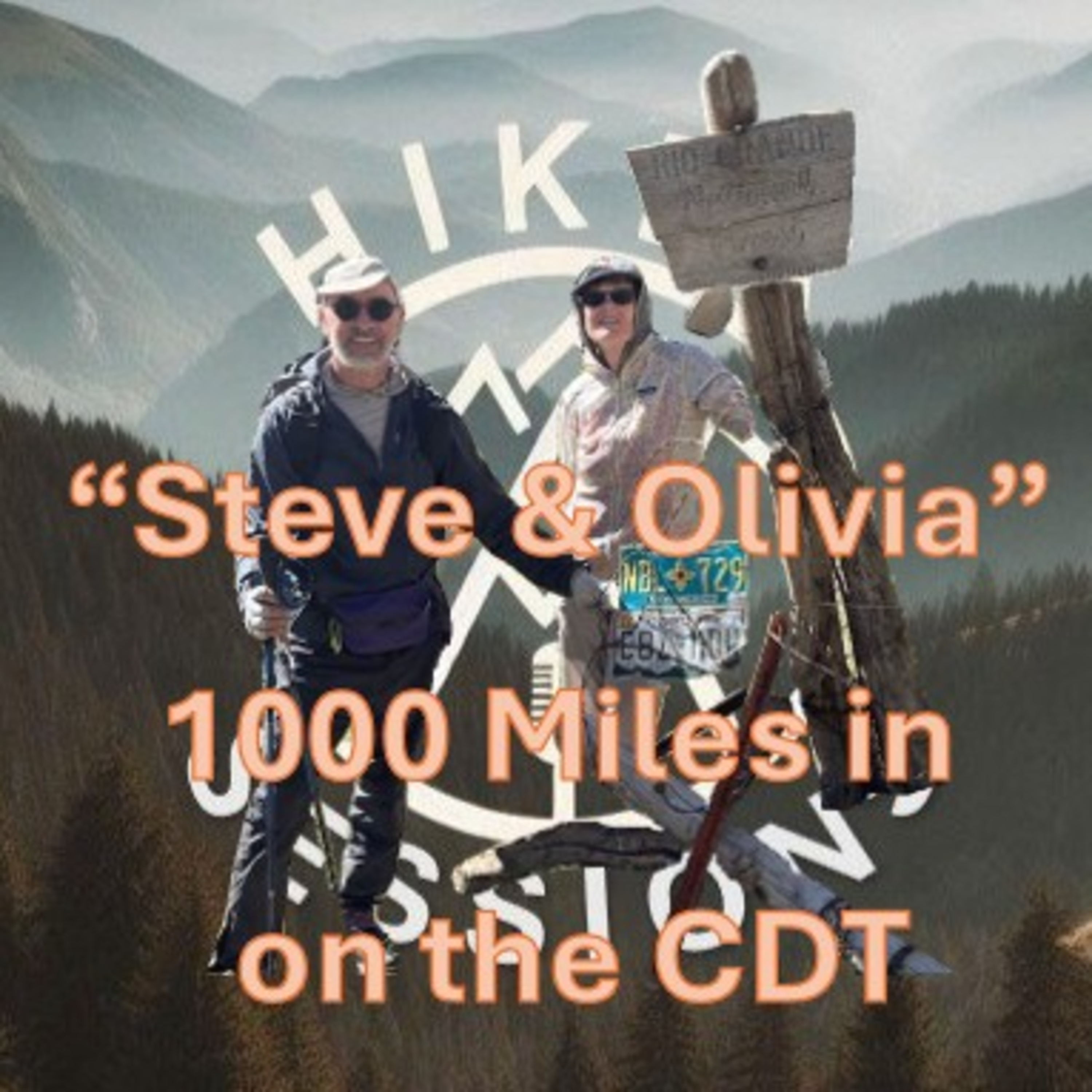 Hiker Sessions – Steve & Olivia on the CDT – Episode 2