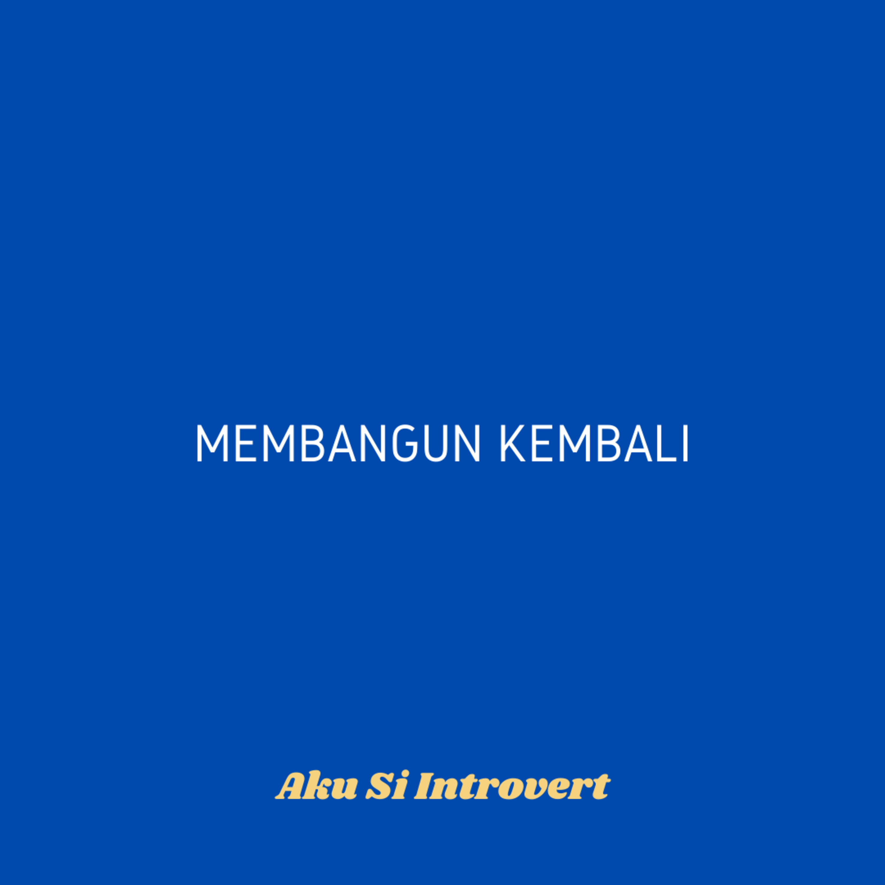 Membangun Kembali episode artwork