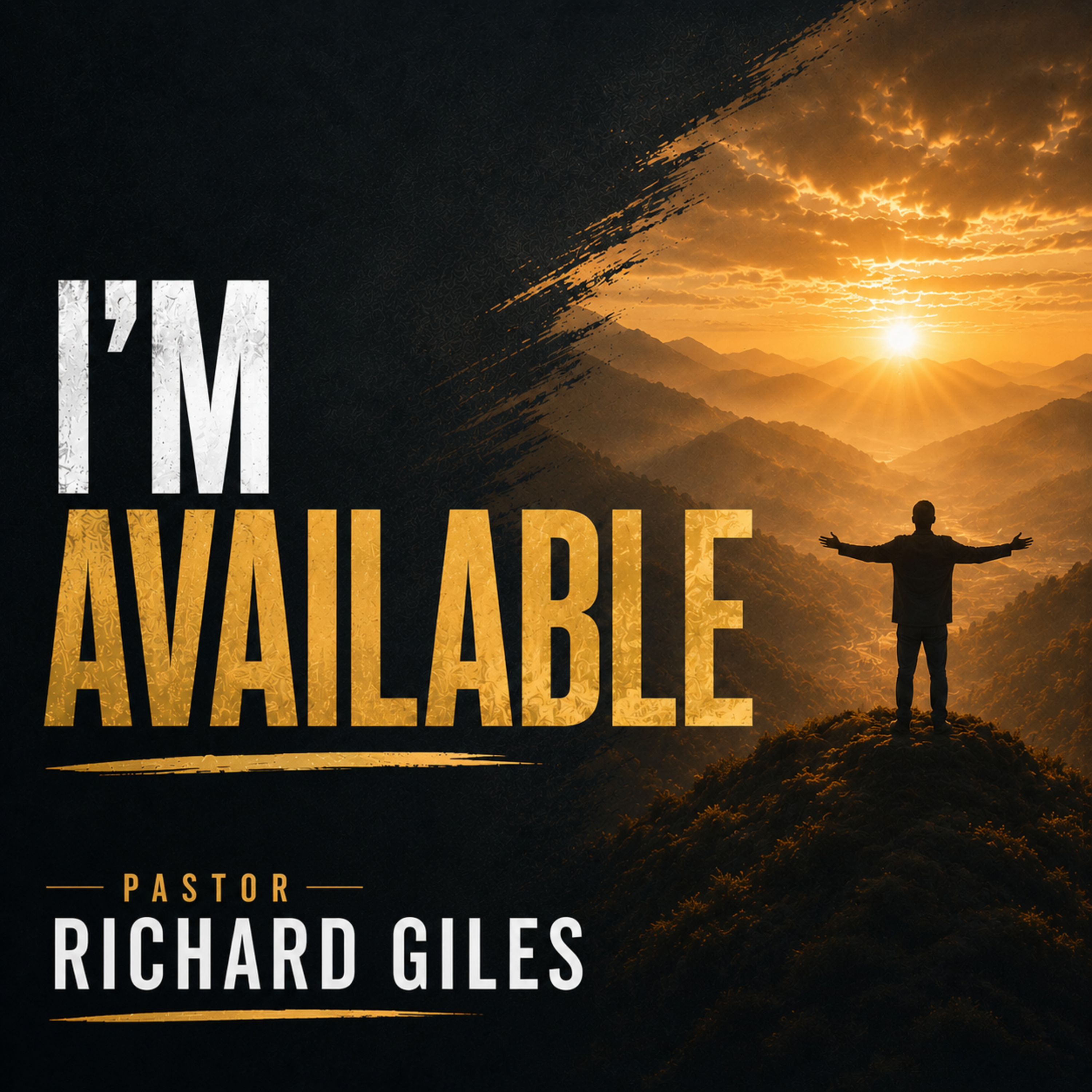 I’m Available, Pastor Richard Giles, 05-27-26