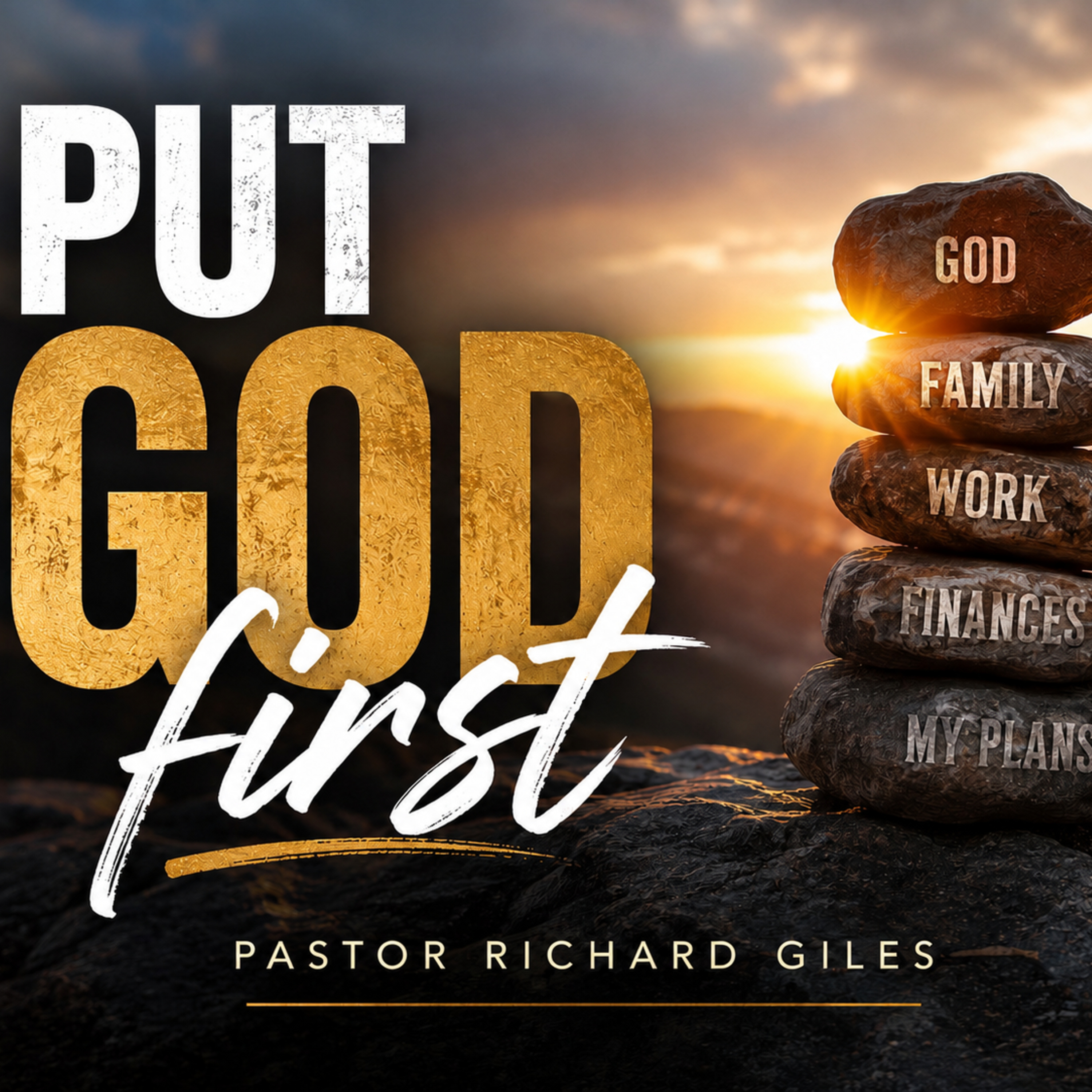Put God First, Pastor Richard Giles, 06-14-26