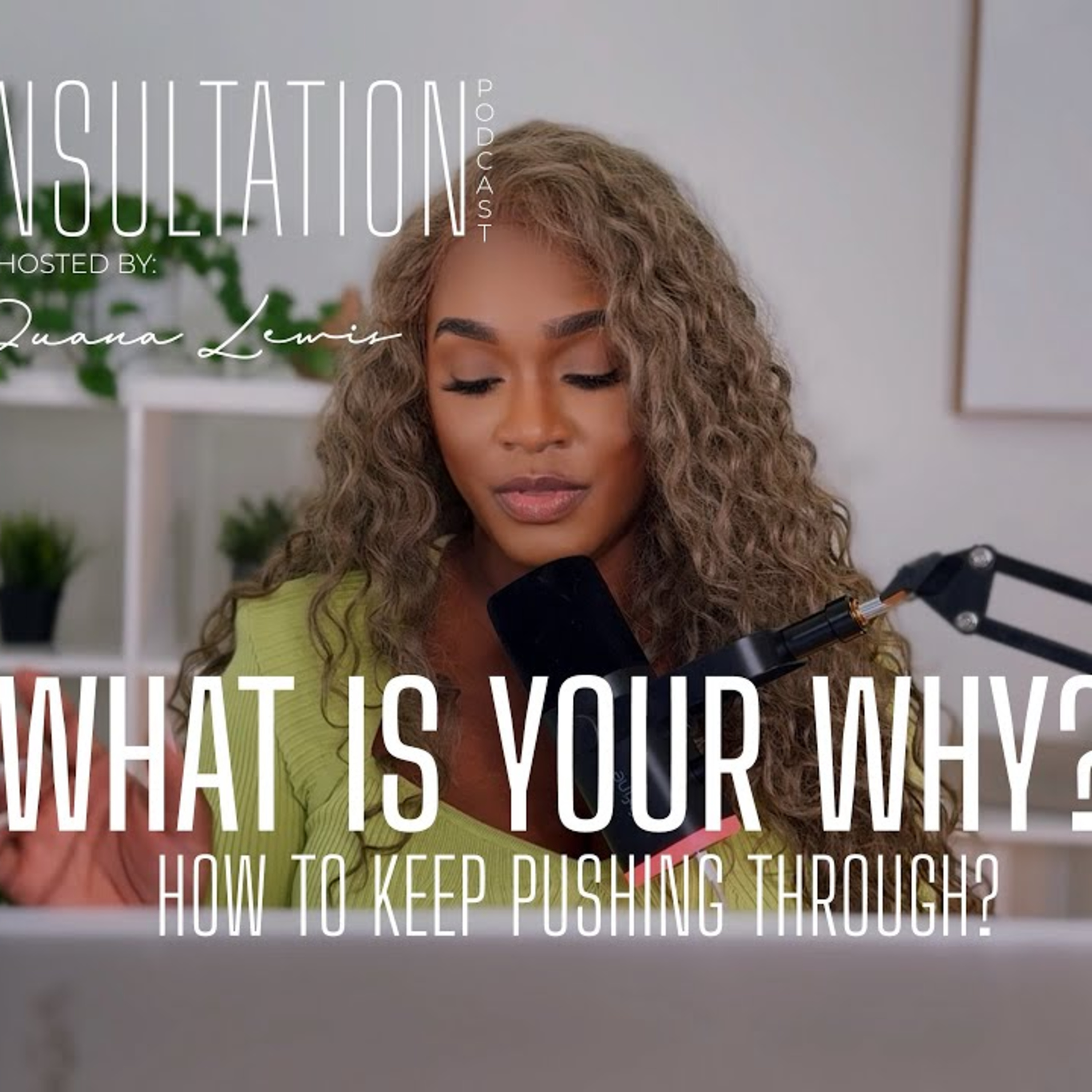 Establishing Your Why