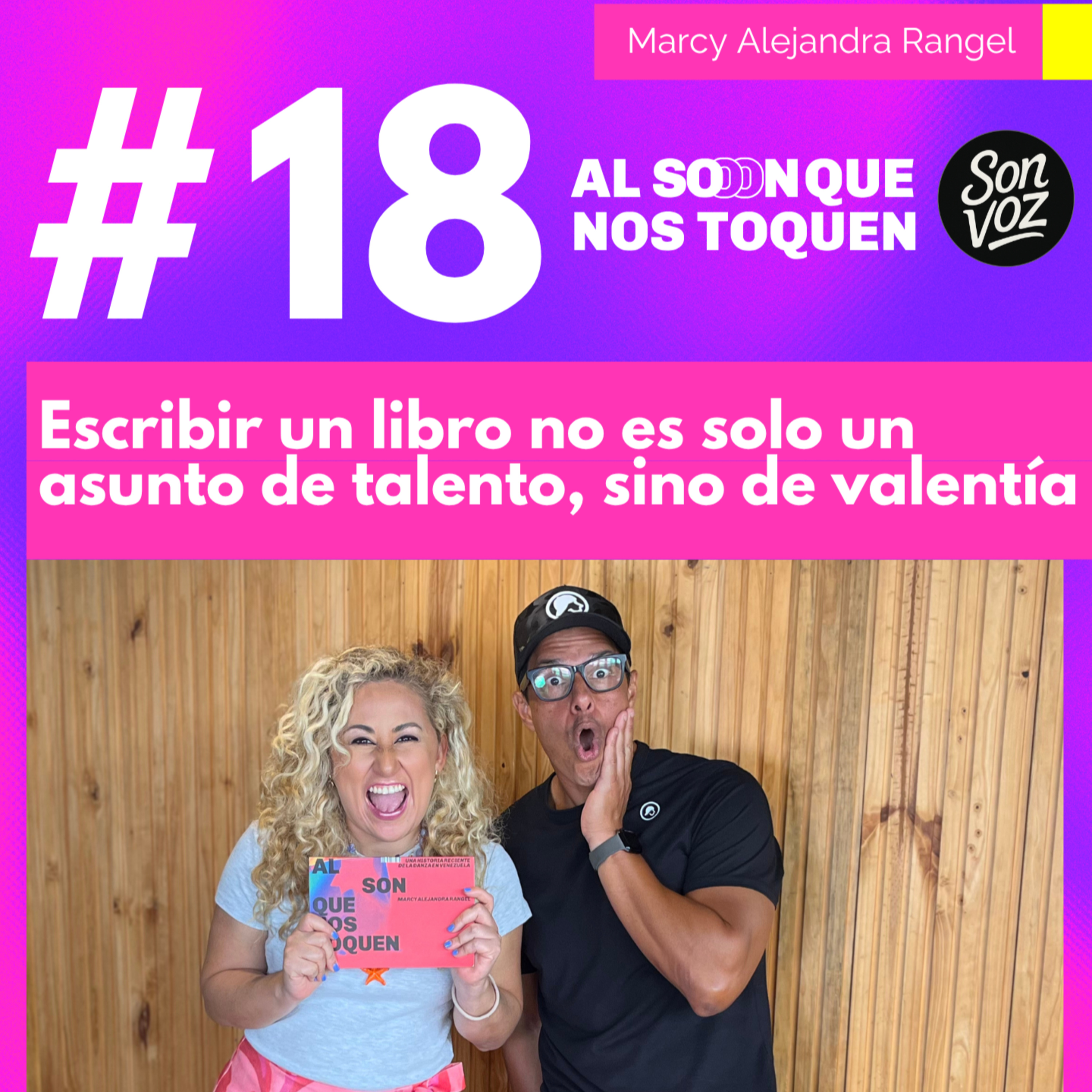 Escribir un libro no es un asunto de talento, sino de valentía | Dani Solórzano | Son Voz x ASQNT episode artwork