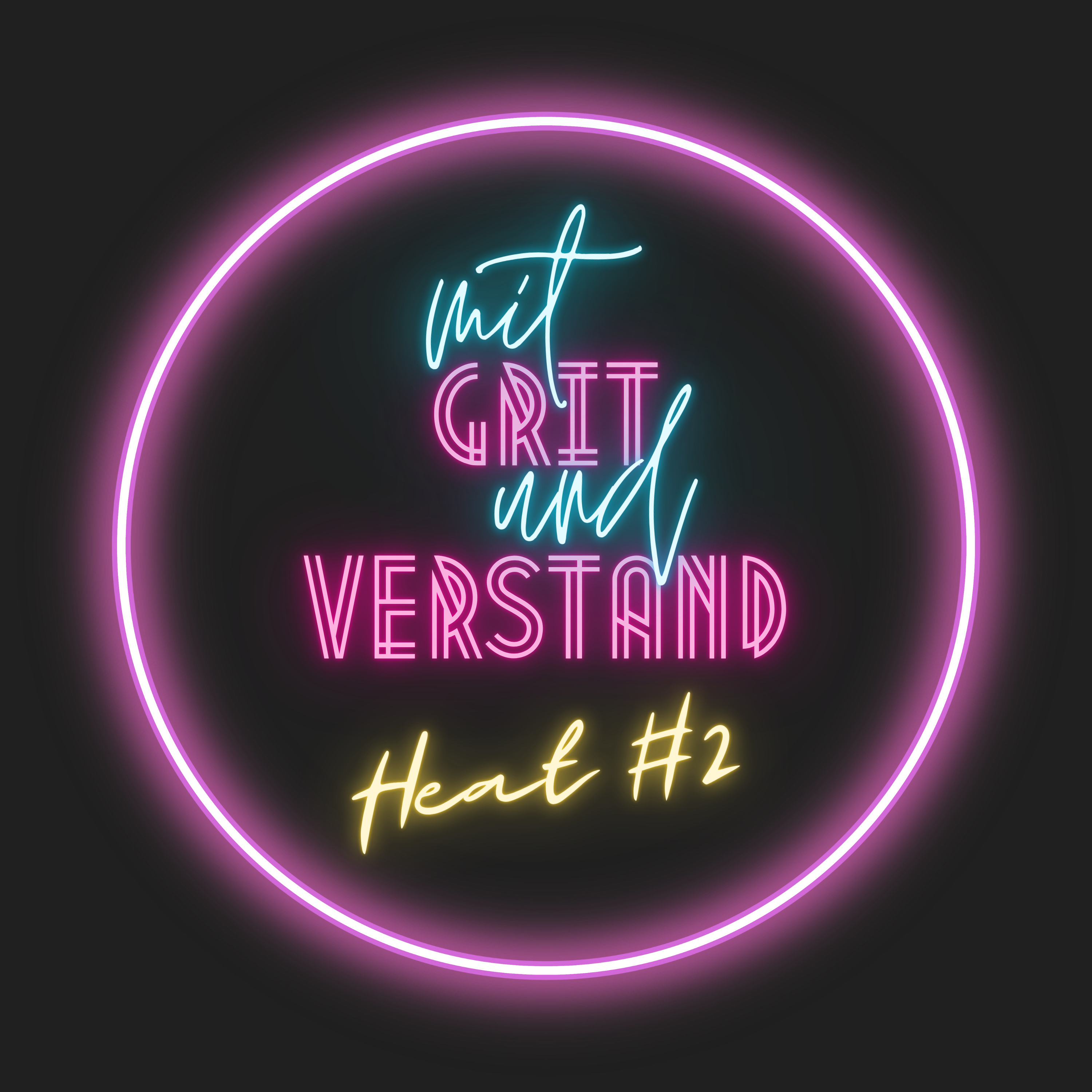 Mit GRIT und Verstand