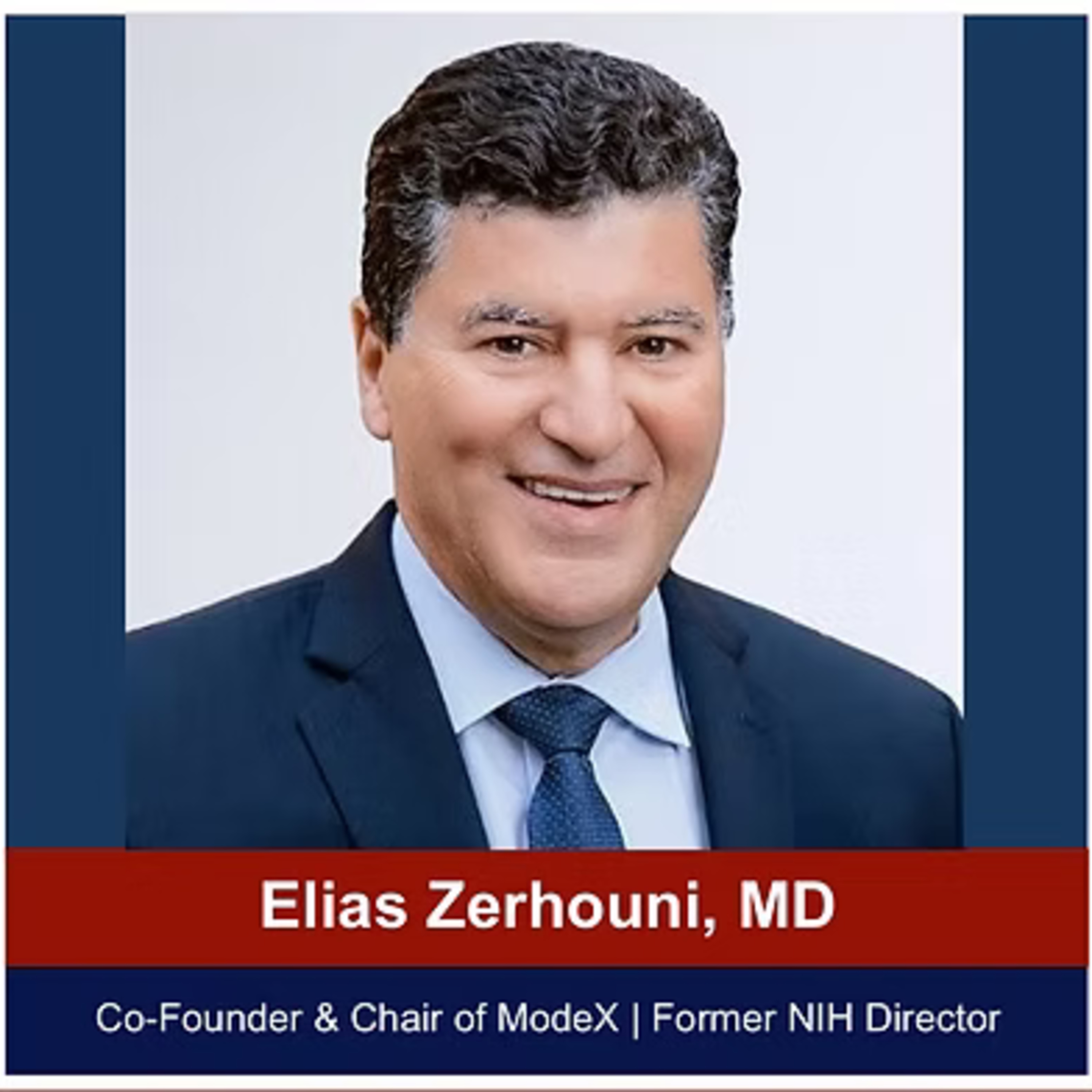 U.S. Science Summit: Dr. Elias Zerhouni discusses the source of what made the United States strong in medical research decades ago and what is at stake to keep supporting it today episode artwork