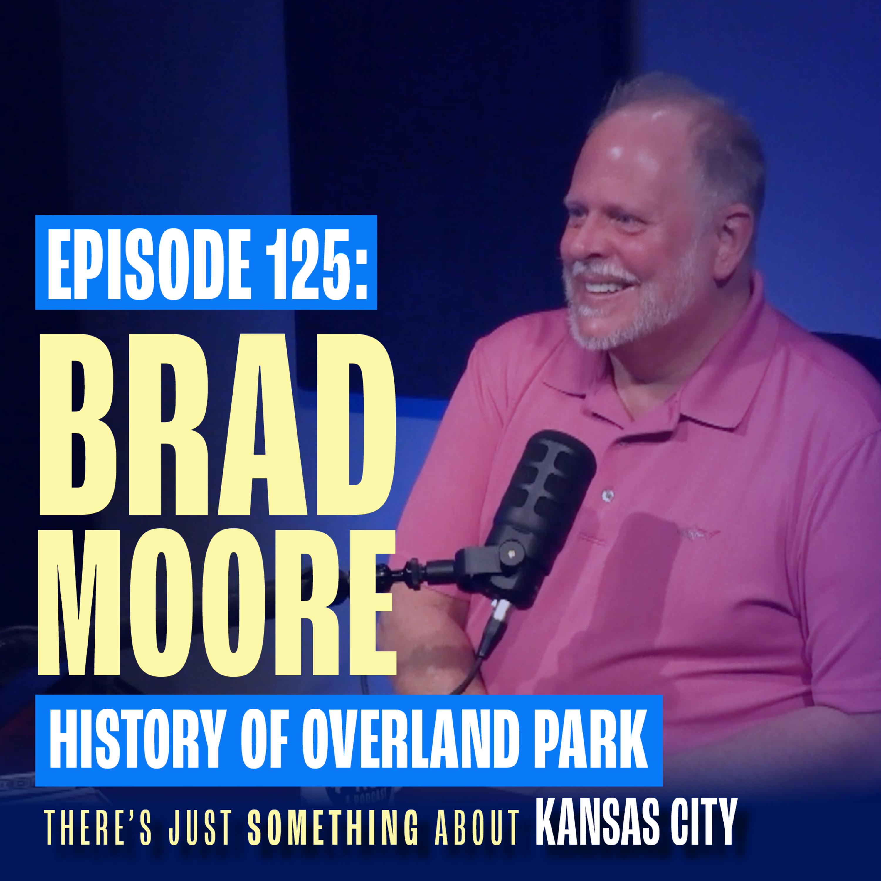 Brad Moore: The Surprising History of Overland Park & Johnson County’s Hidden Stories