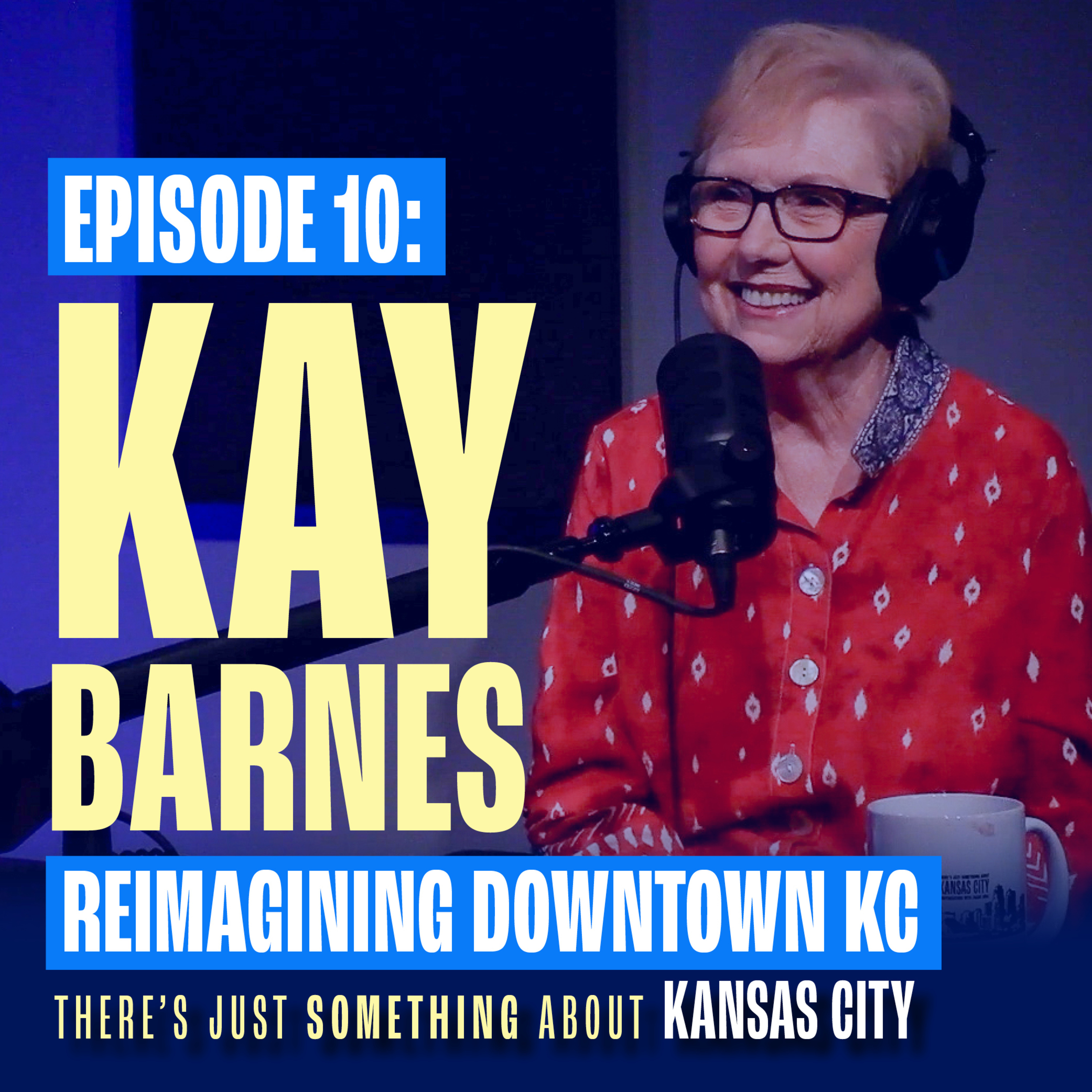 Kay Barnes: The Vision That Helped Bring a Downtown Royals Stadium to Life (Re-Release)