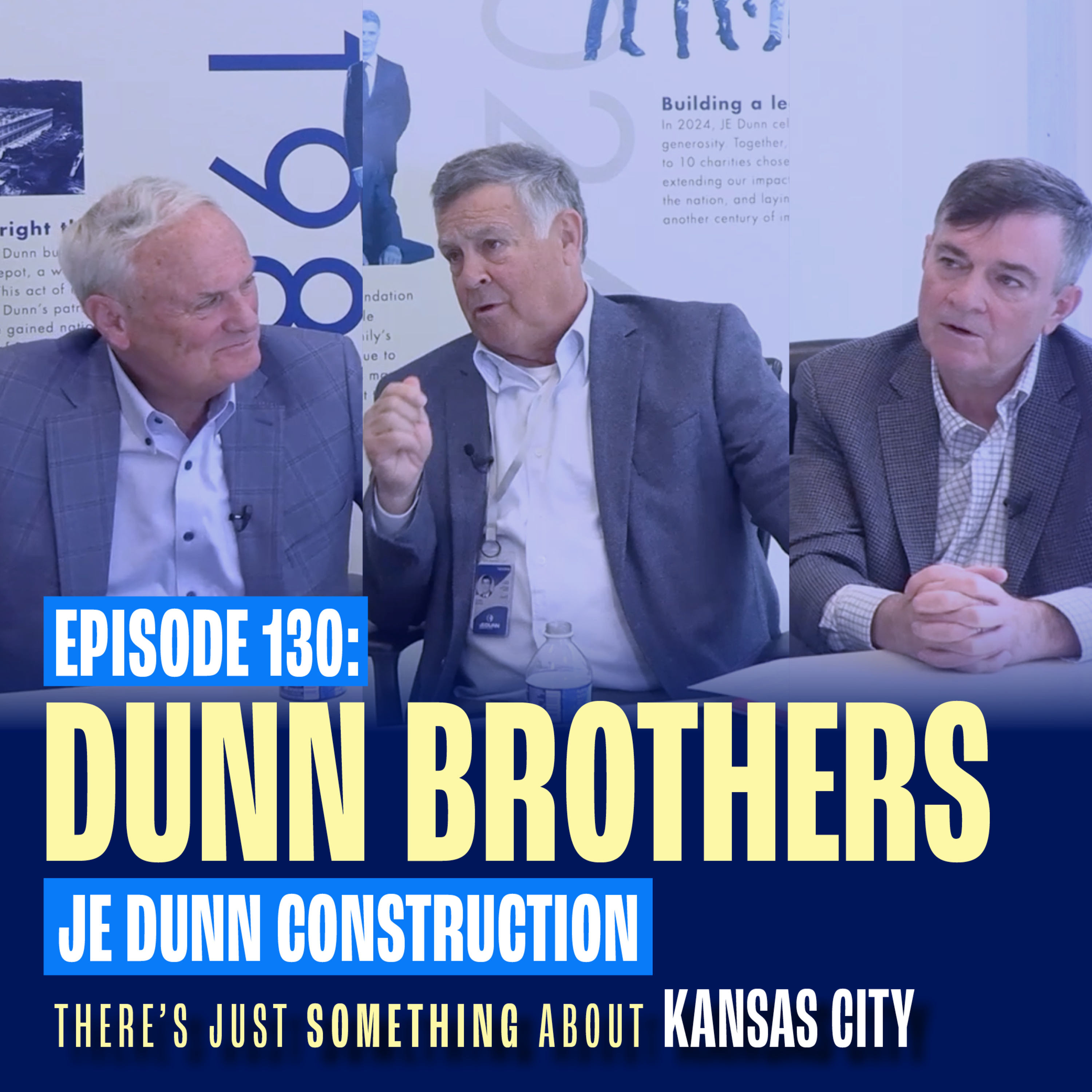The Dunn Brothers: How JE Dunn Construction Helped Build Kansas City
