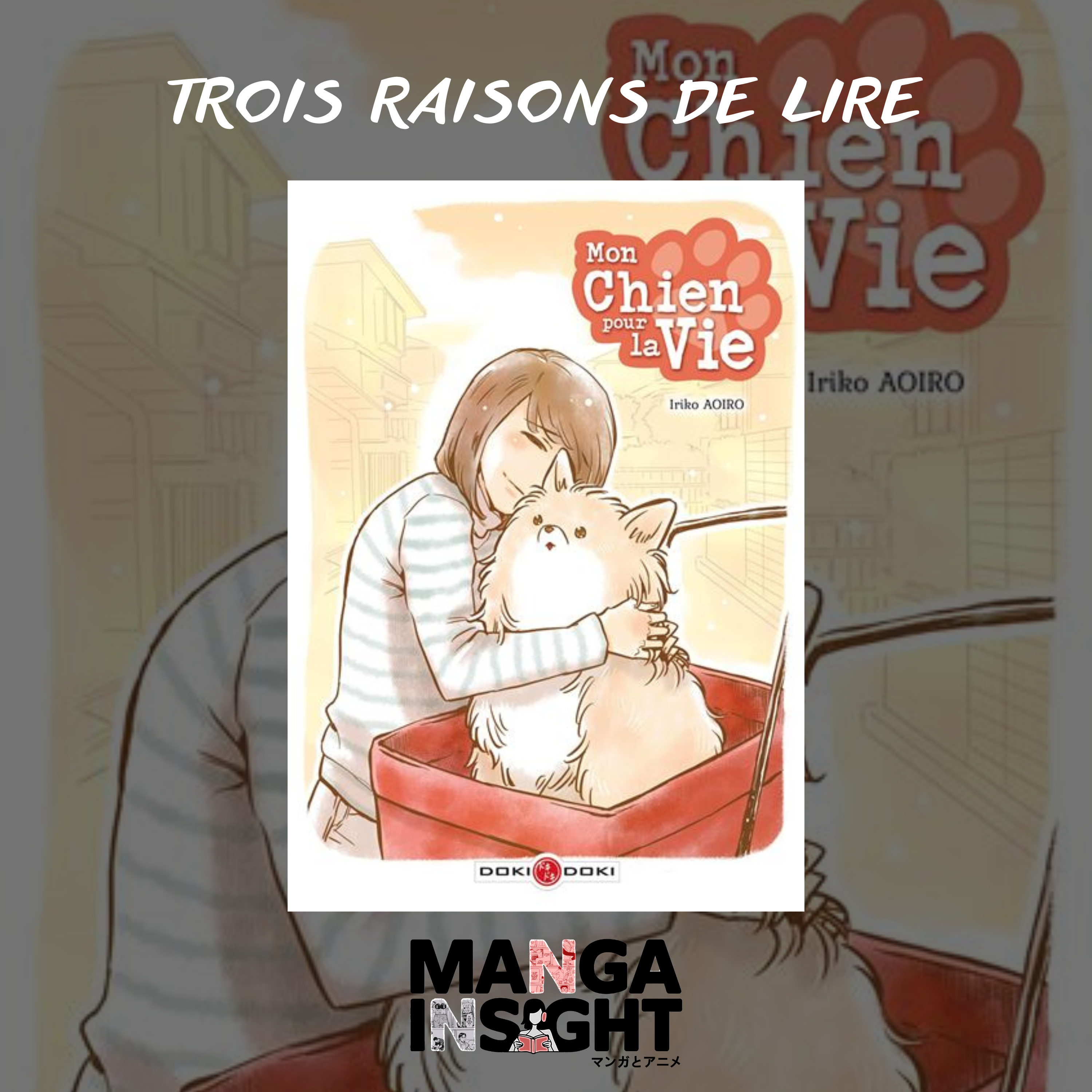 3 raisons de lire Mon chien pour la vie episode artwork