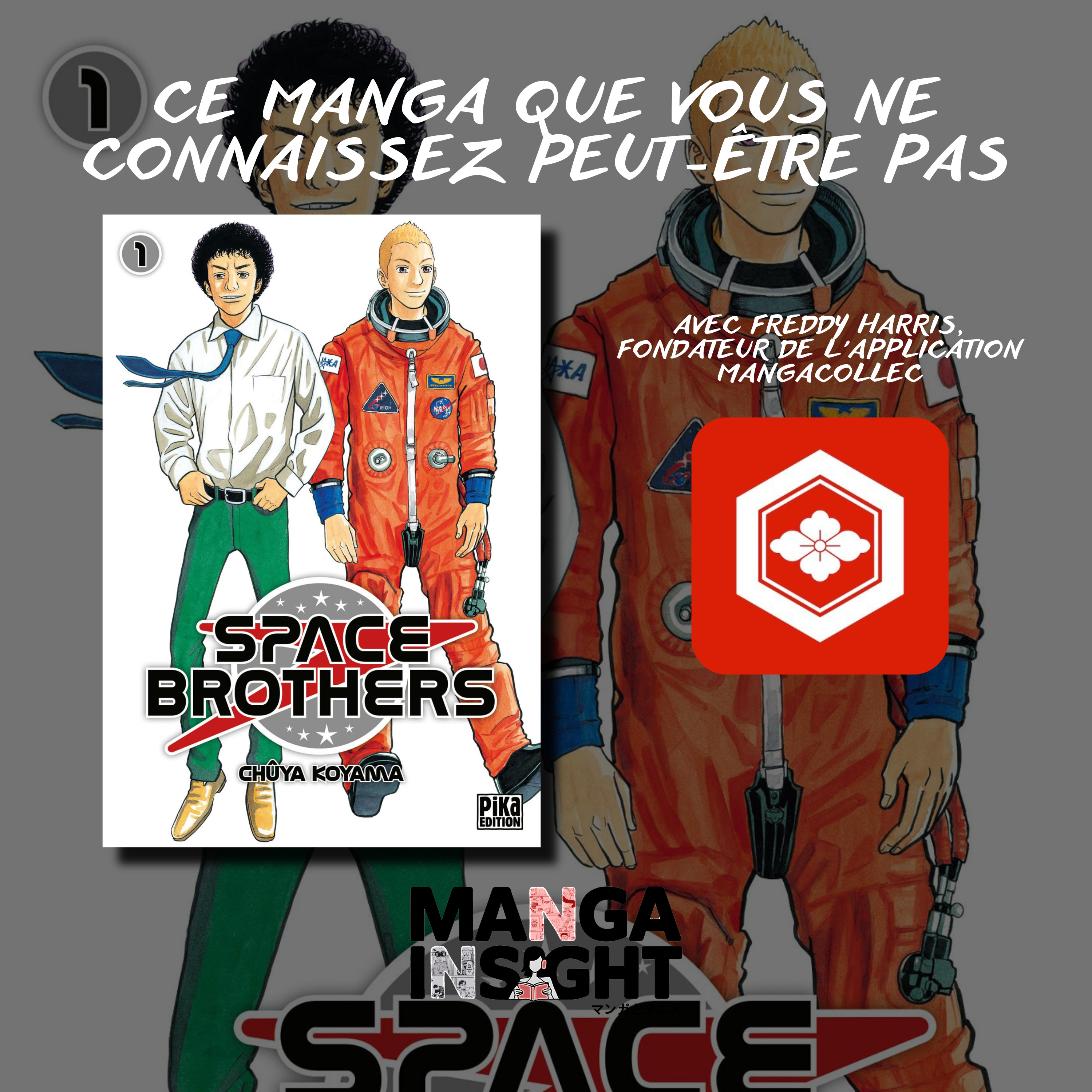 Ce manga que vous devriez découvrir...Space Brothers avec Freddy Harris (MangaCollec) episode artwork