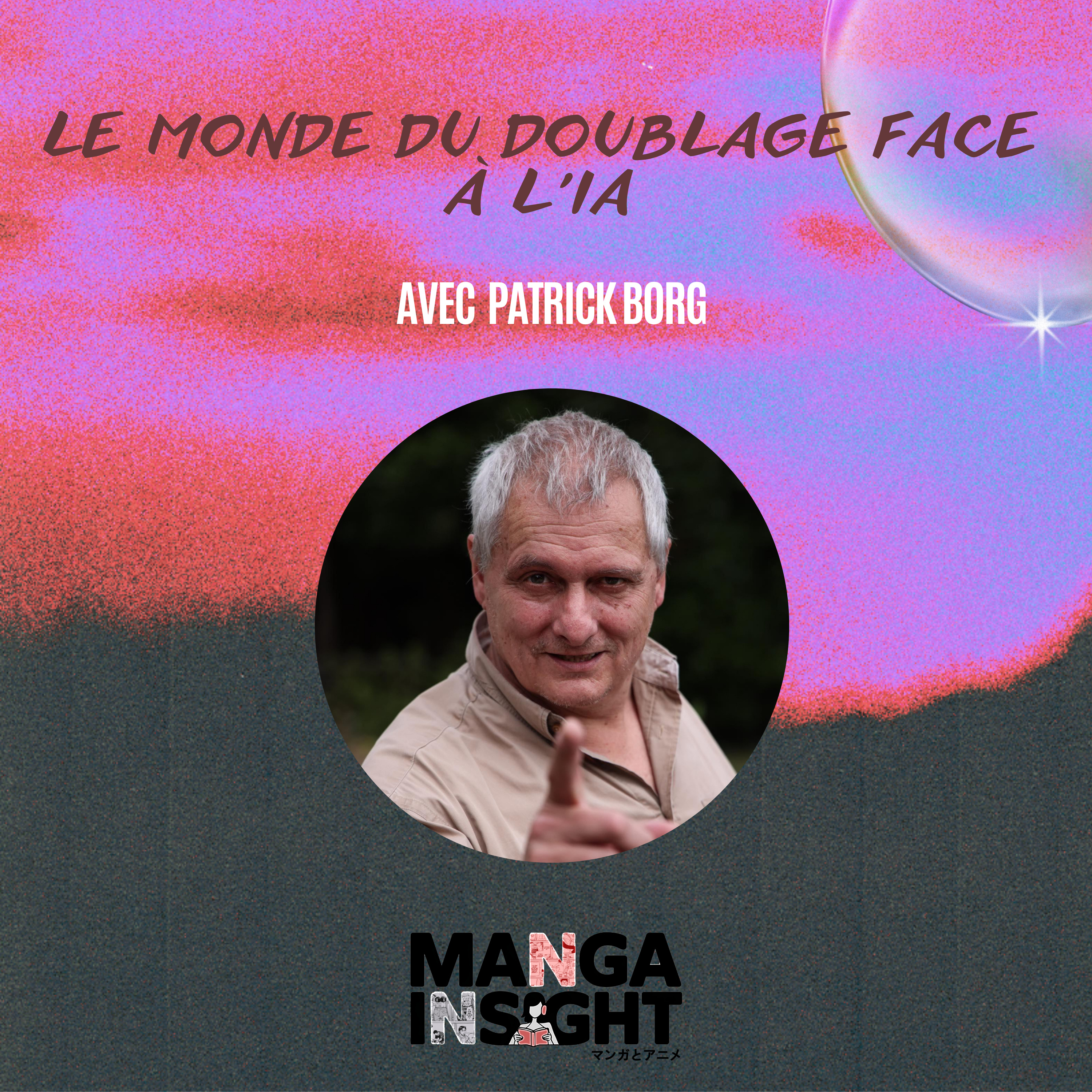 Le monde du doublage face à l'IA avec Patrick Borg episode artwork