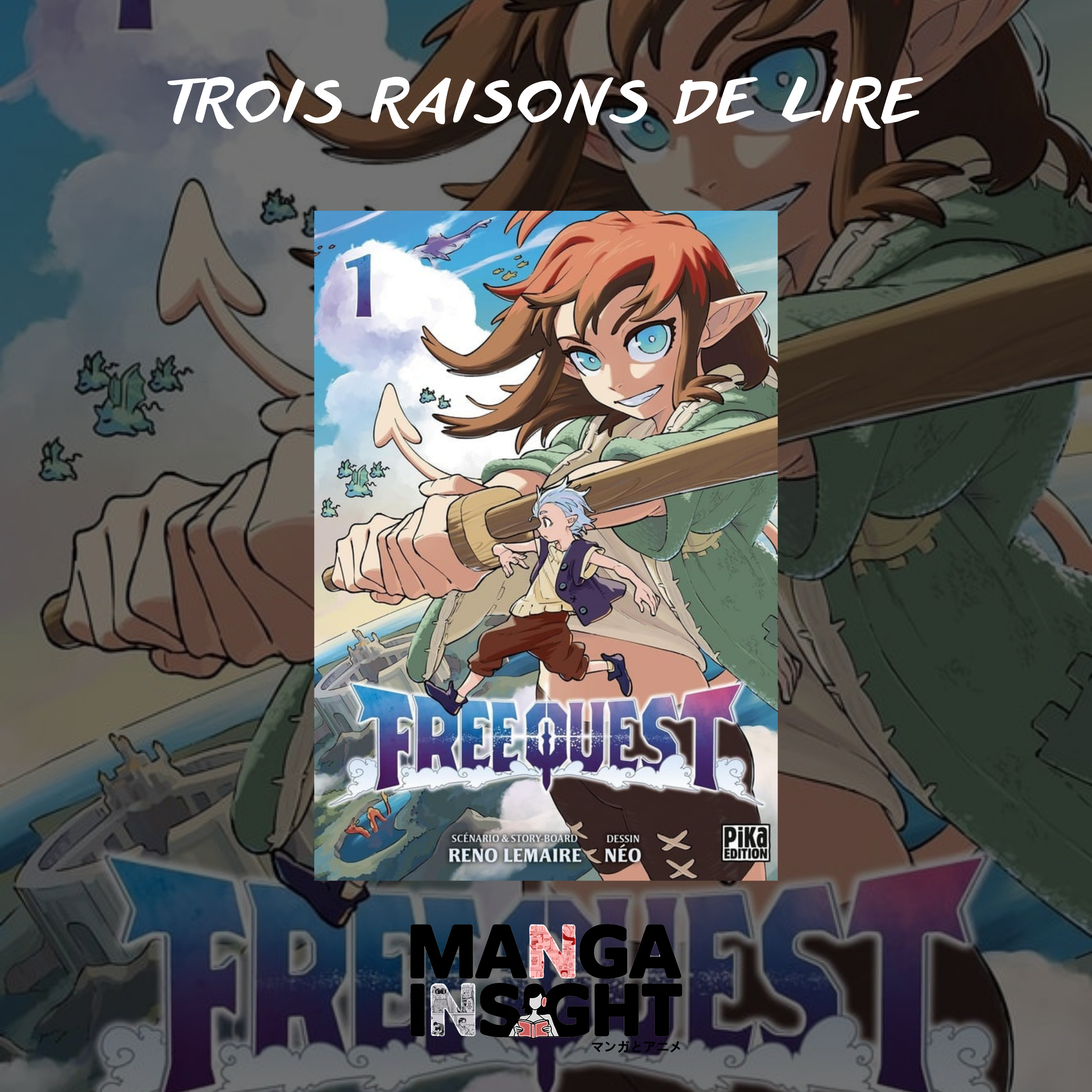 3 raisons de lire Free Quest episode artwork