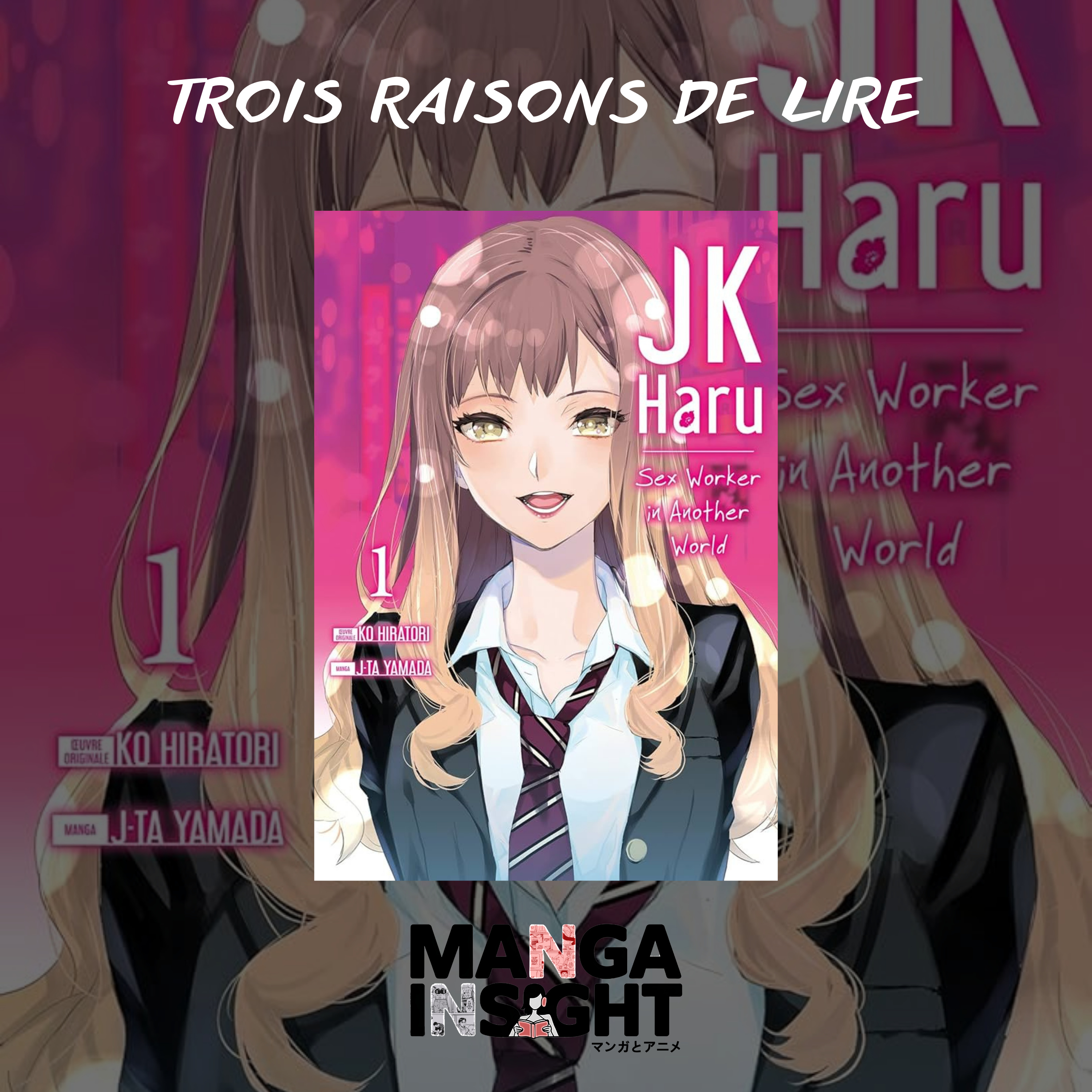 3 raisons de lire JK Haru - Sex Worker in Another World episode artwork
