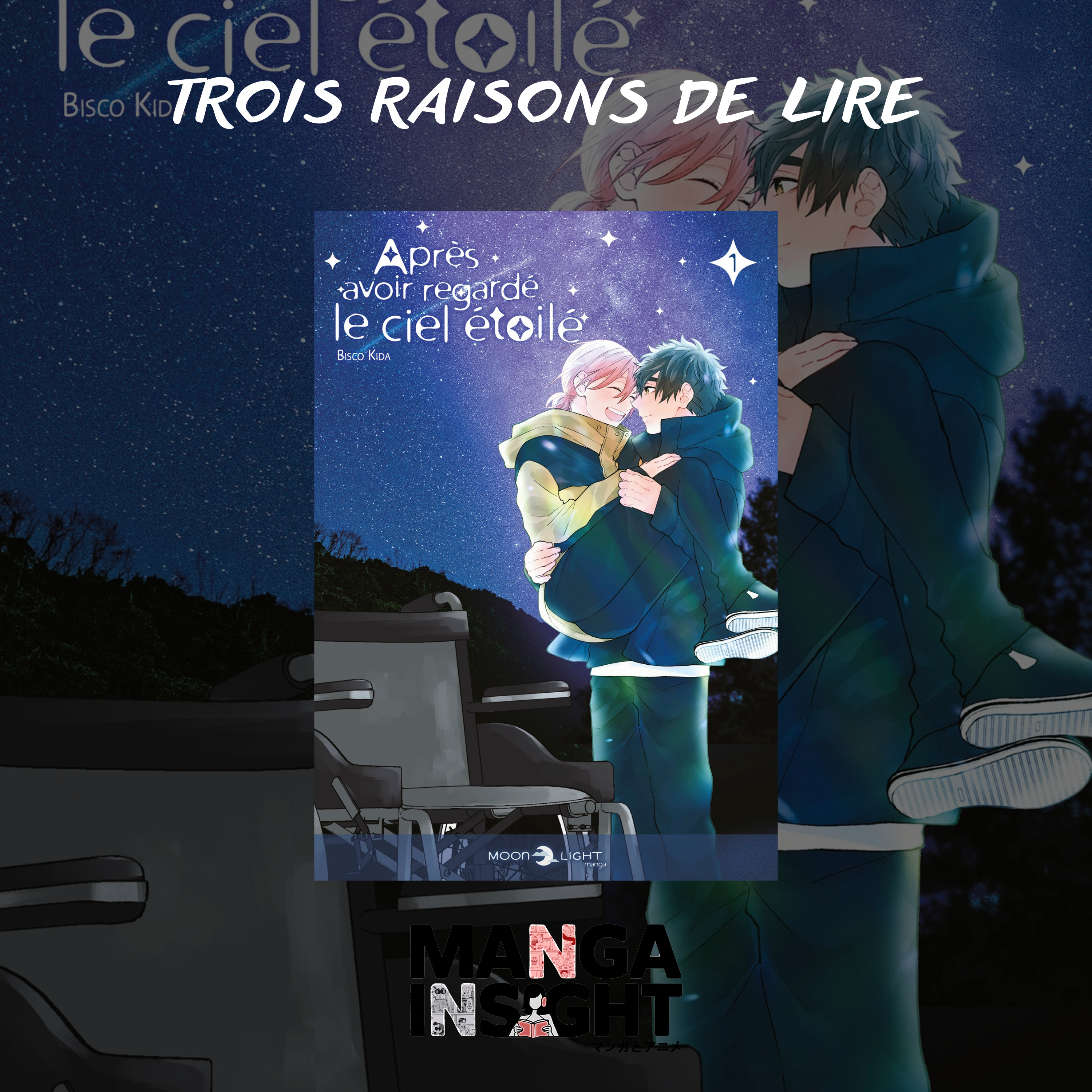 3 raisons de lire Après avoir regardé le ciel étoilé episode artwork