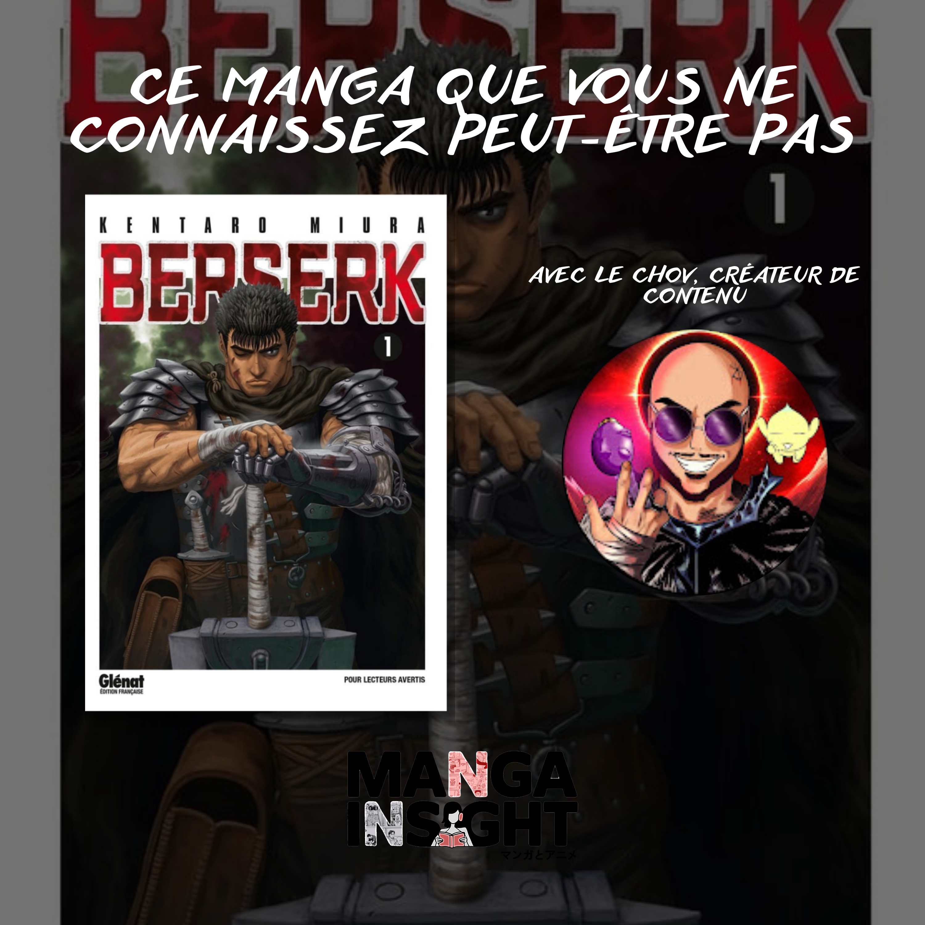 Ce manga que vous devriez découvrir...Berserk avec Le Chov episode artwork