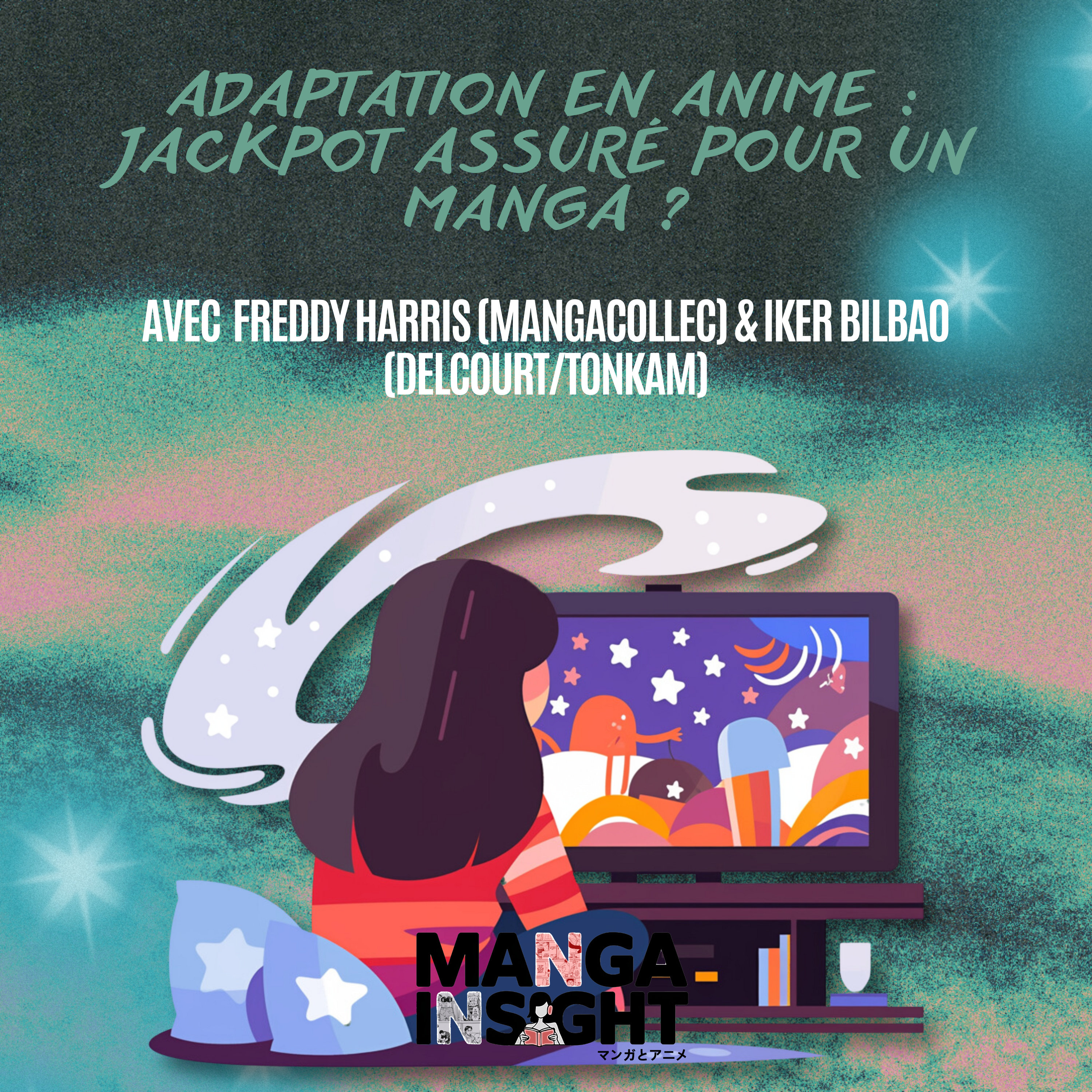 Adaptation en anime : jackpot assuré pour un manga ? episode artwork