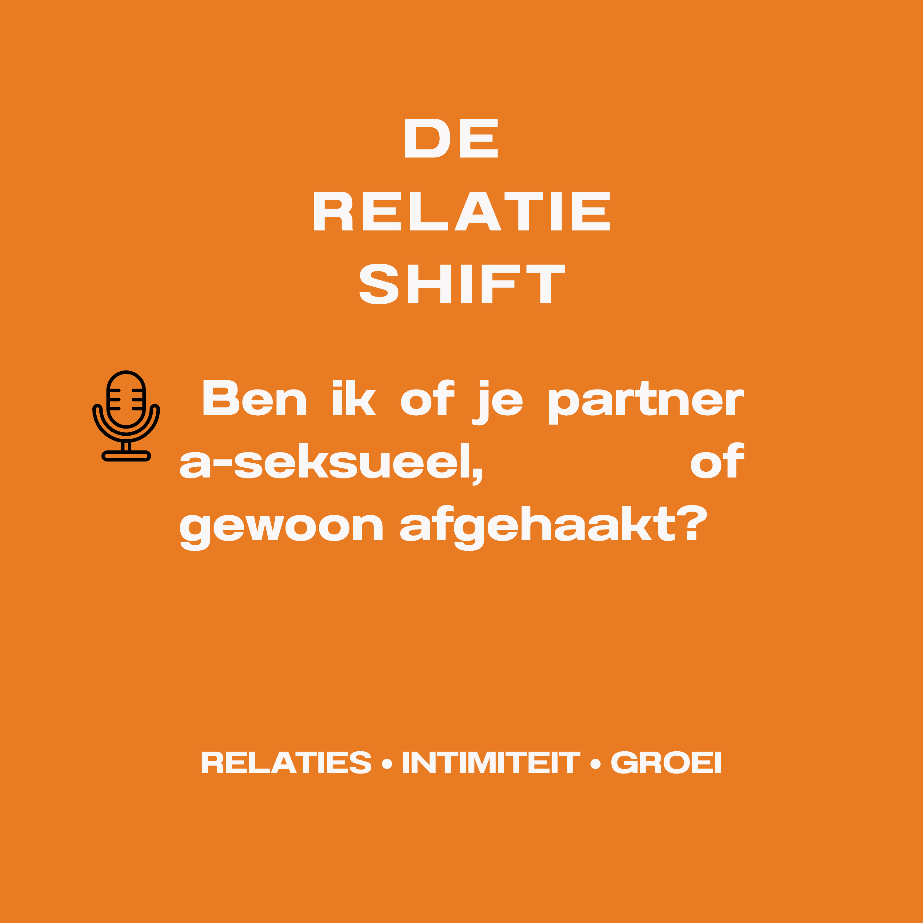 Ben ik a-seksueel, of gewoon afgehaakt? episode artwork