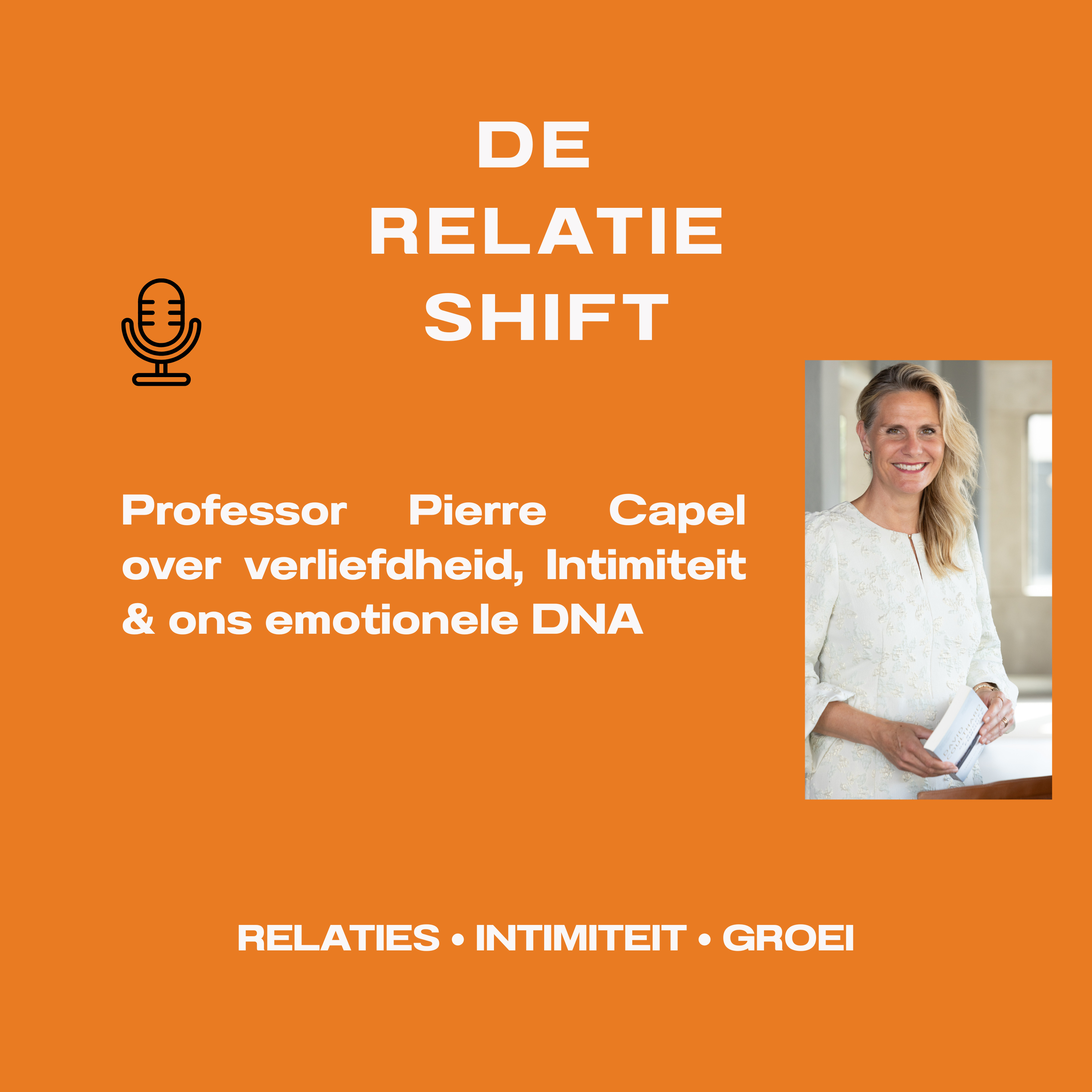 Professor Pierre Capel over verliefdheid, intimiteit & ons emotionele DNA episode artwork