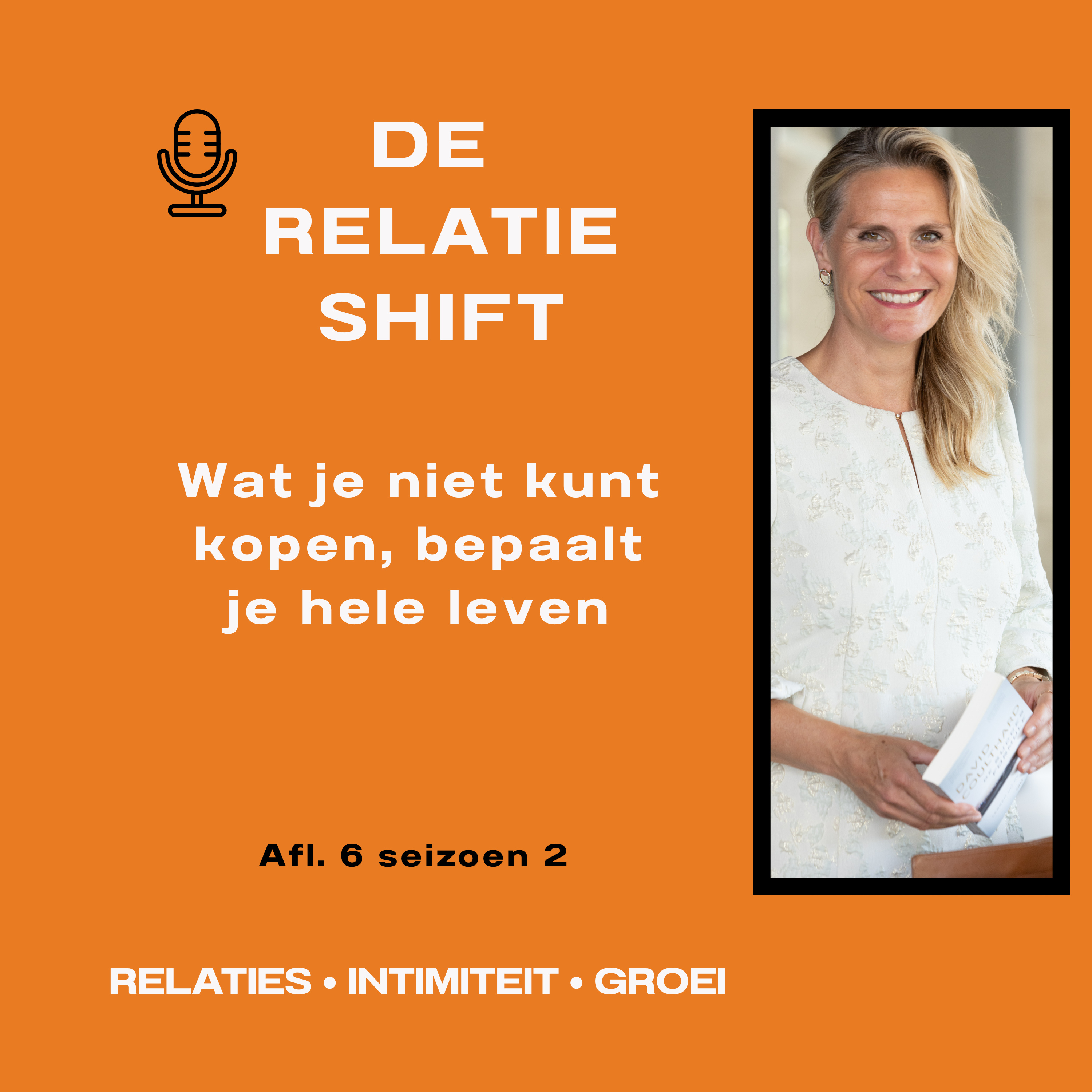 Wat je niet kunt kopen, bepaalt je hele leven. episode artwork