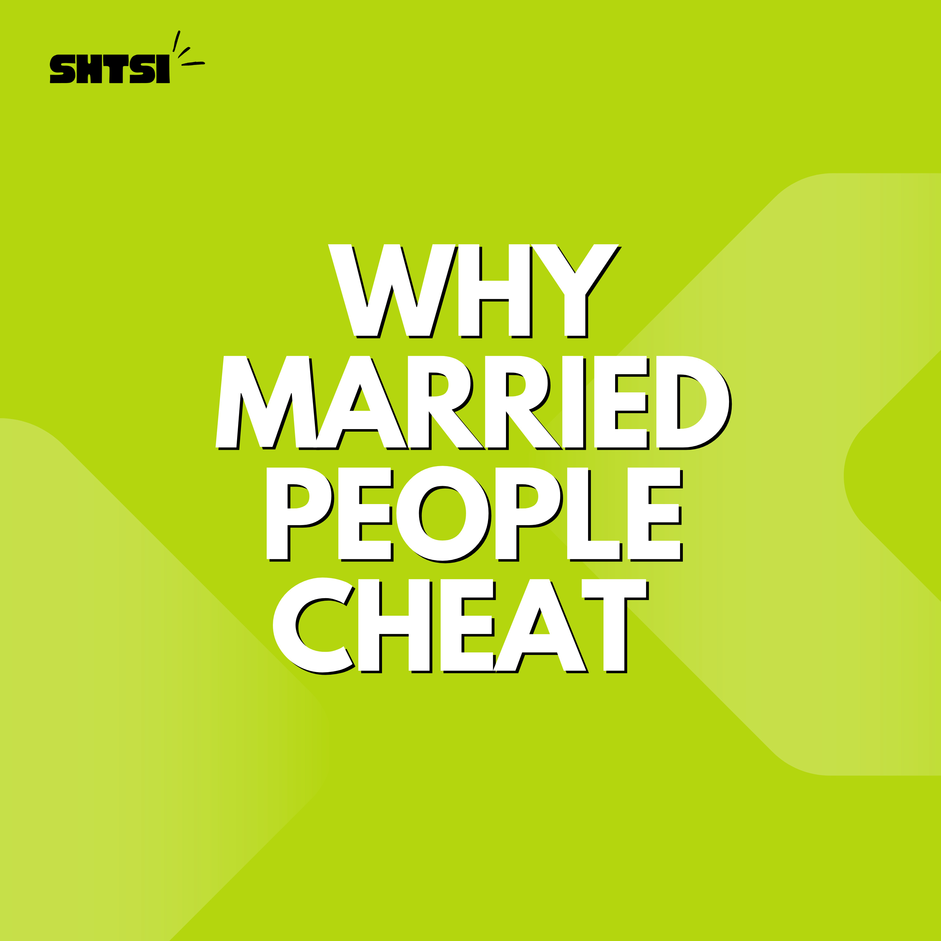 WHY INFIDELITY HAPPENS IN MARRIAGES episode artwork