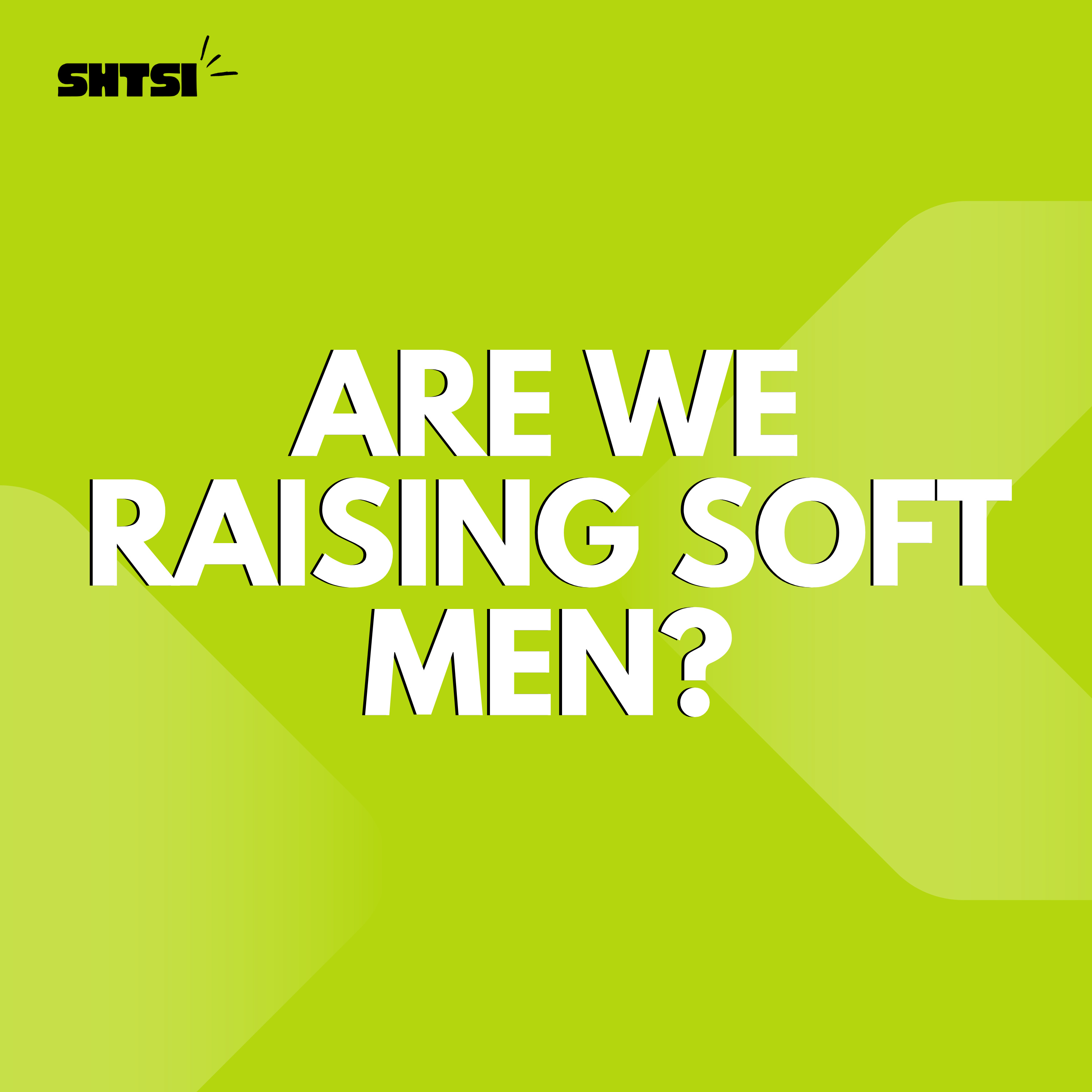 FROM HARD MEN TO SOFT MEN: GENTLE OR WEAK GENERATION? episode artwork
