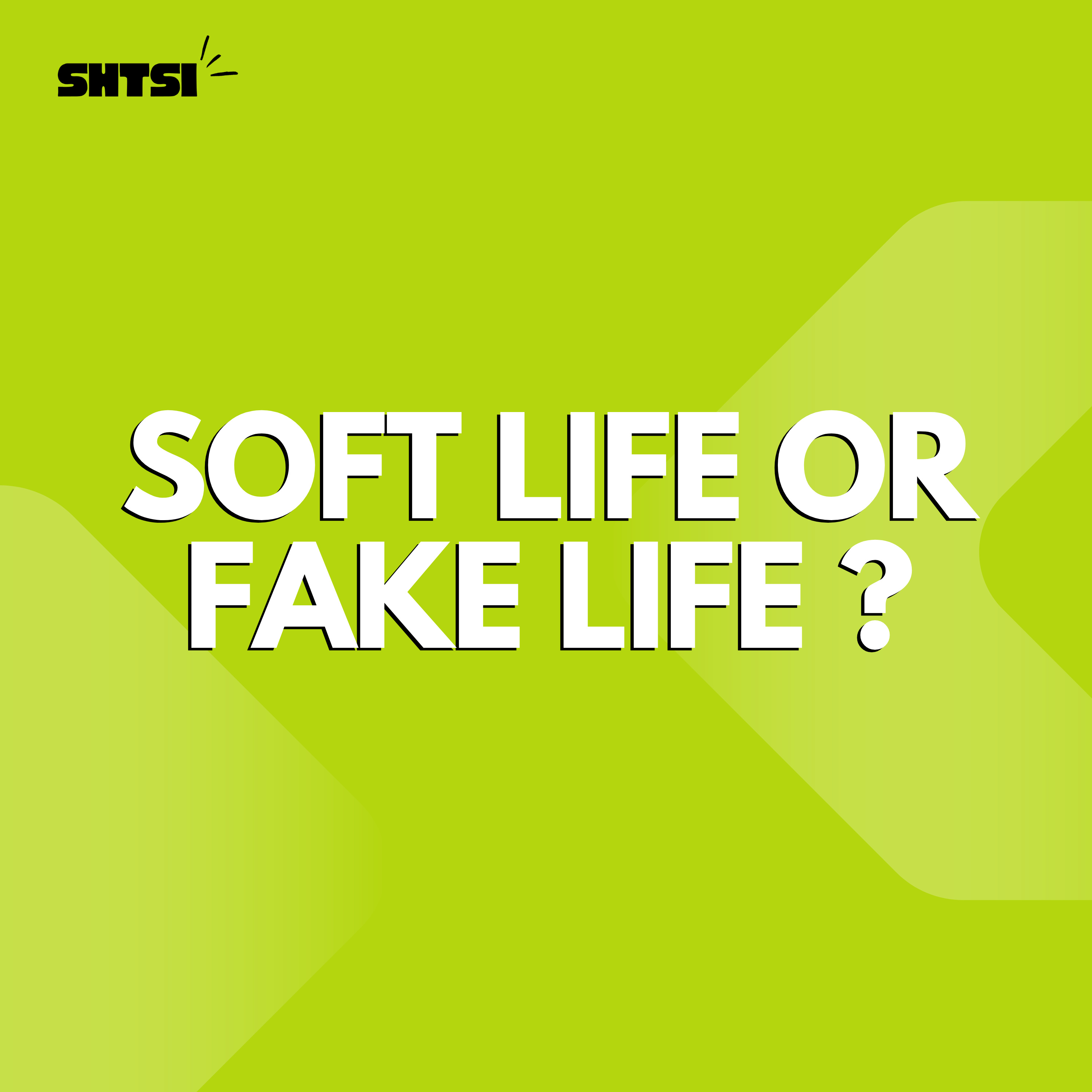 SOFT LIFE OR FAKE LIFE? THE PRESSURE TO LOOK SUCCESSFUL episode artwork