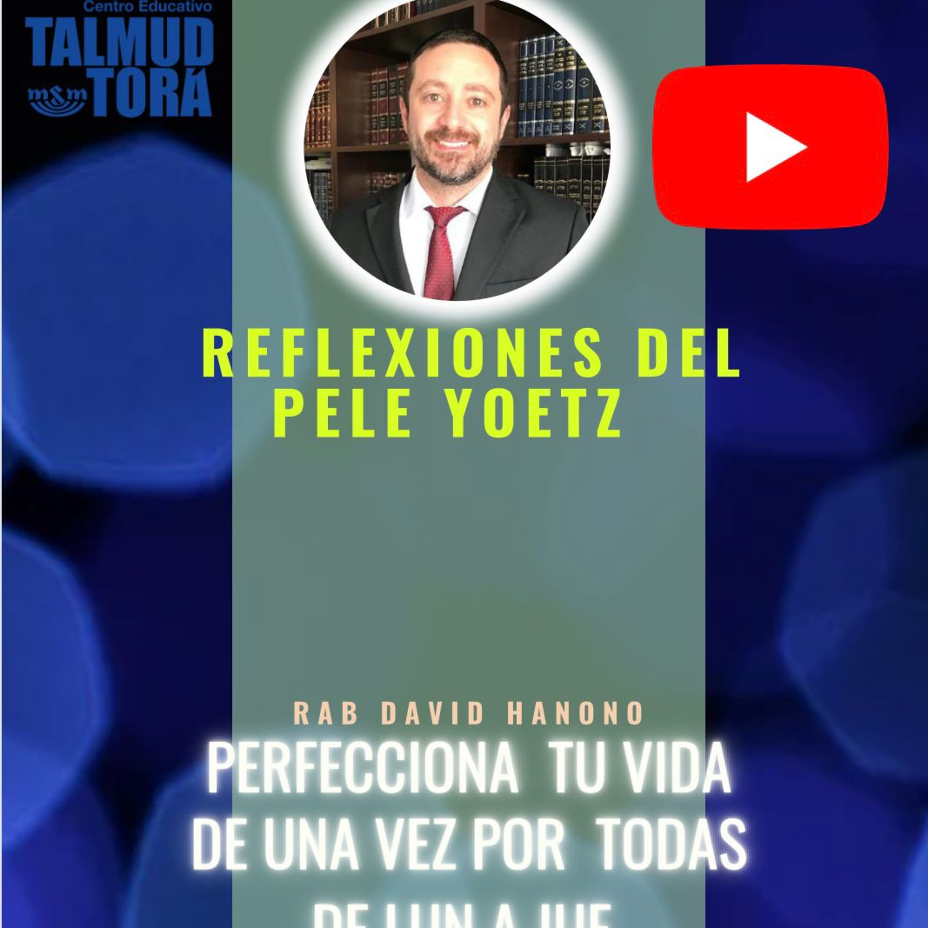 RAB DAVID HANONO- CURSO PELE YOETZ- TIKUN-02