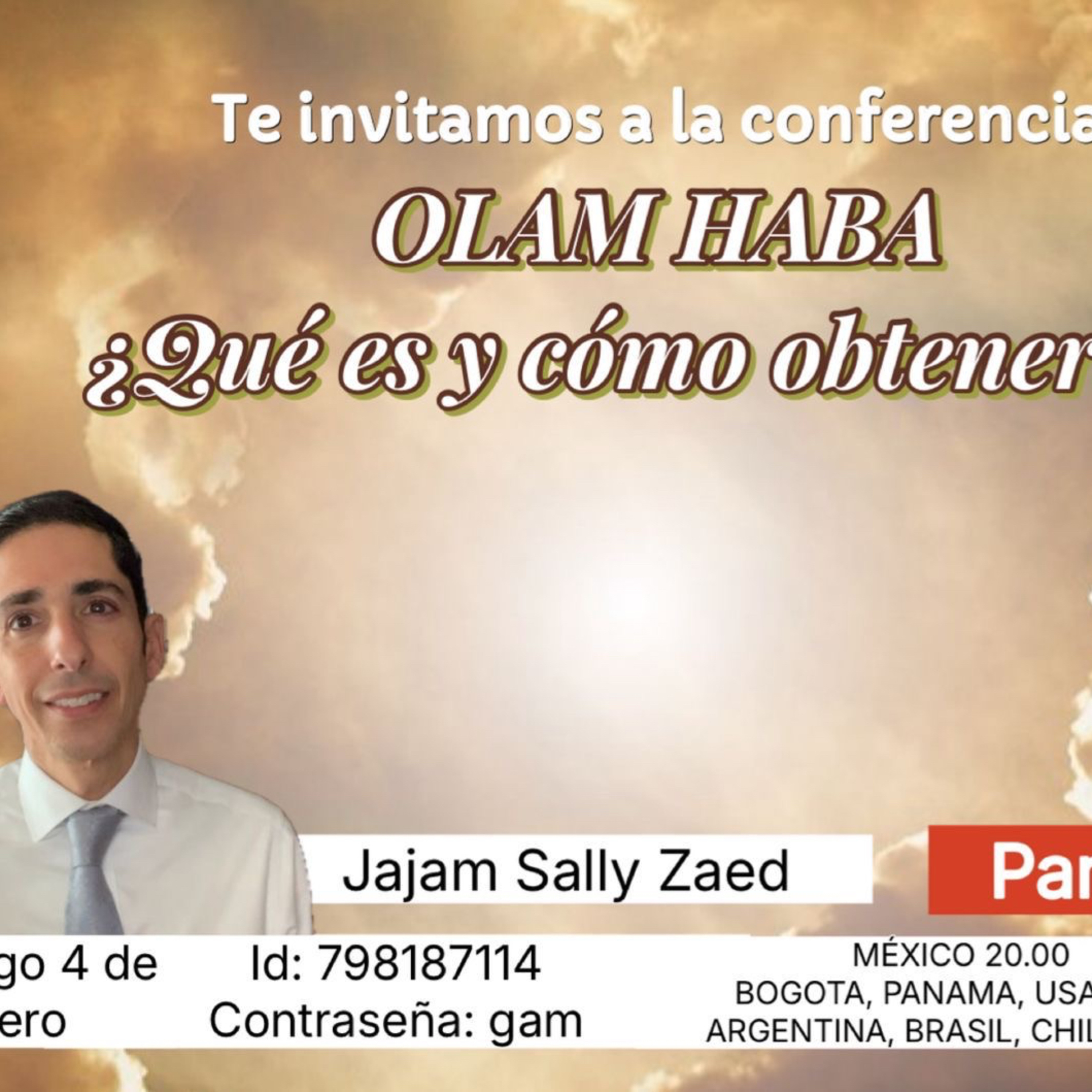 RAB SALLY ZAED- OLAM HABA- QUE ES Y COMO OBTENERLO-01 episode artwork