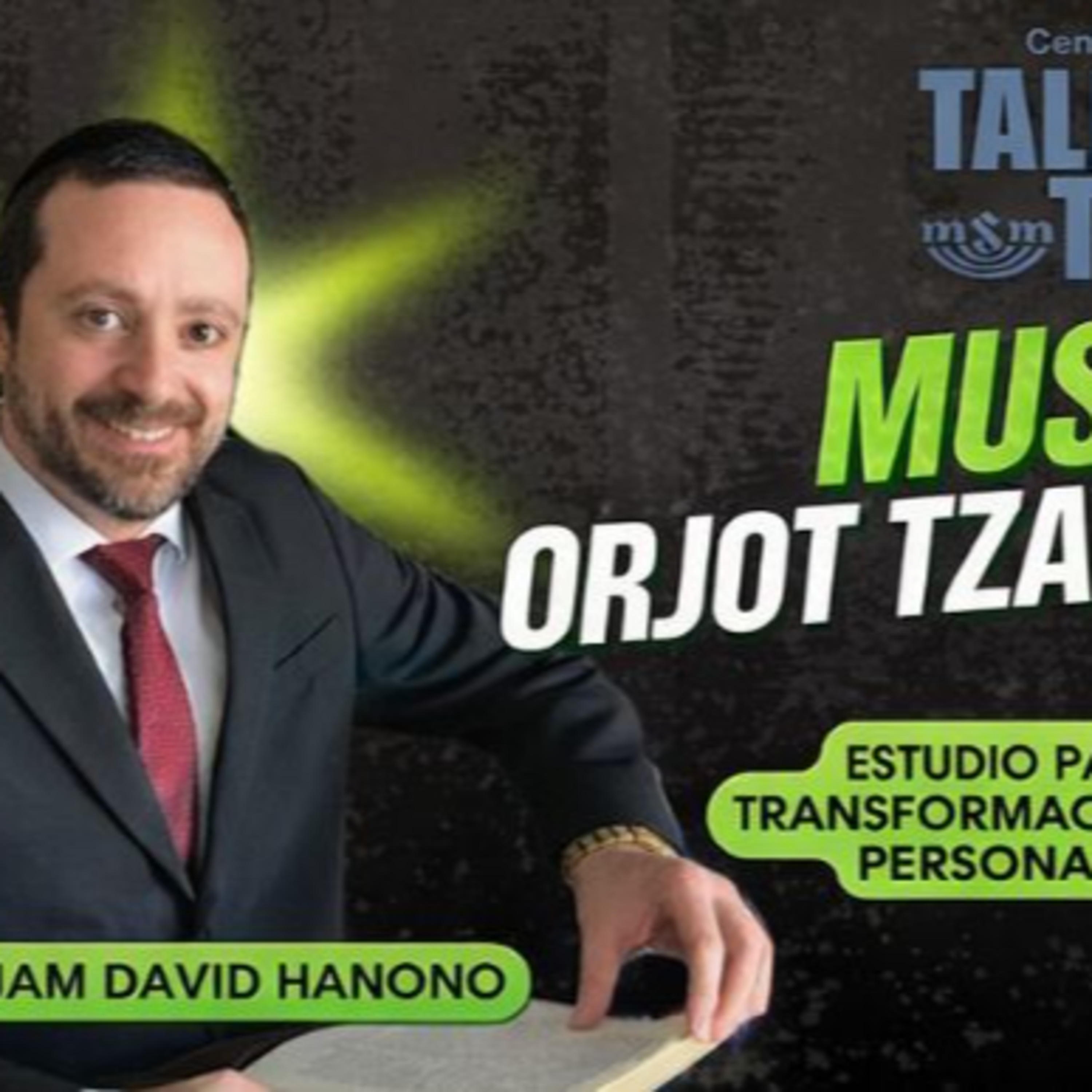 RAB DAVID HANONO- CURSO ORJOT TZADIKIM- 25 episode artwork