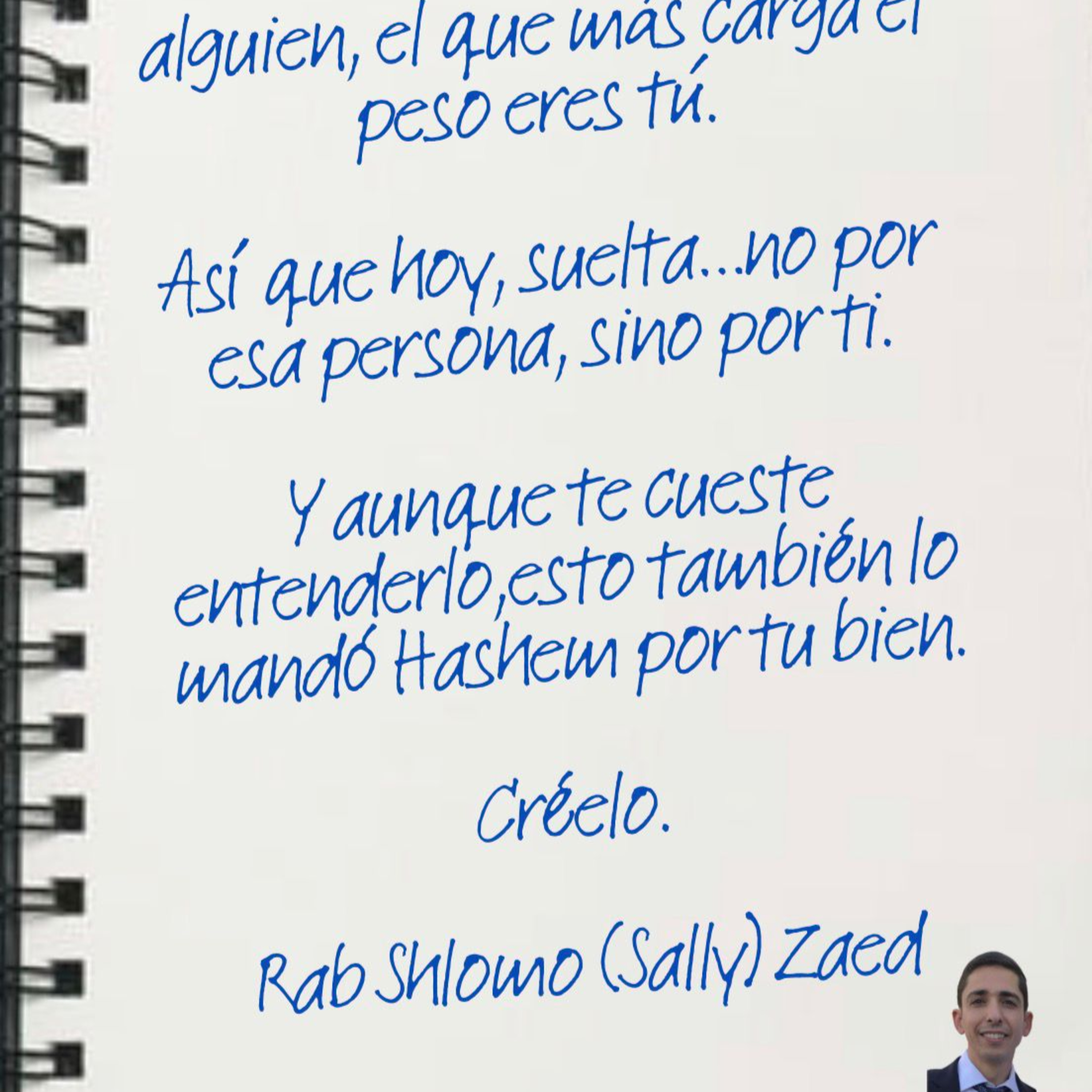 RAB SALLY ZAED- EL RENCOR Y EL ENOJO TE AFECTAN ATI NO A OTRA PERSONA episode artwork
