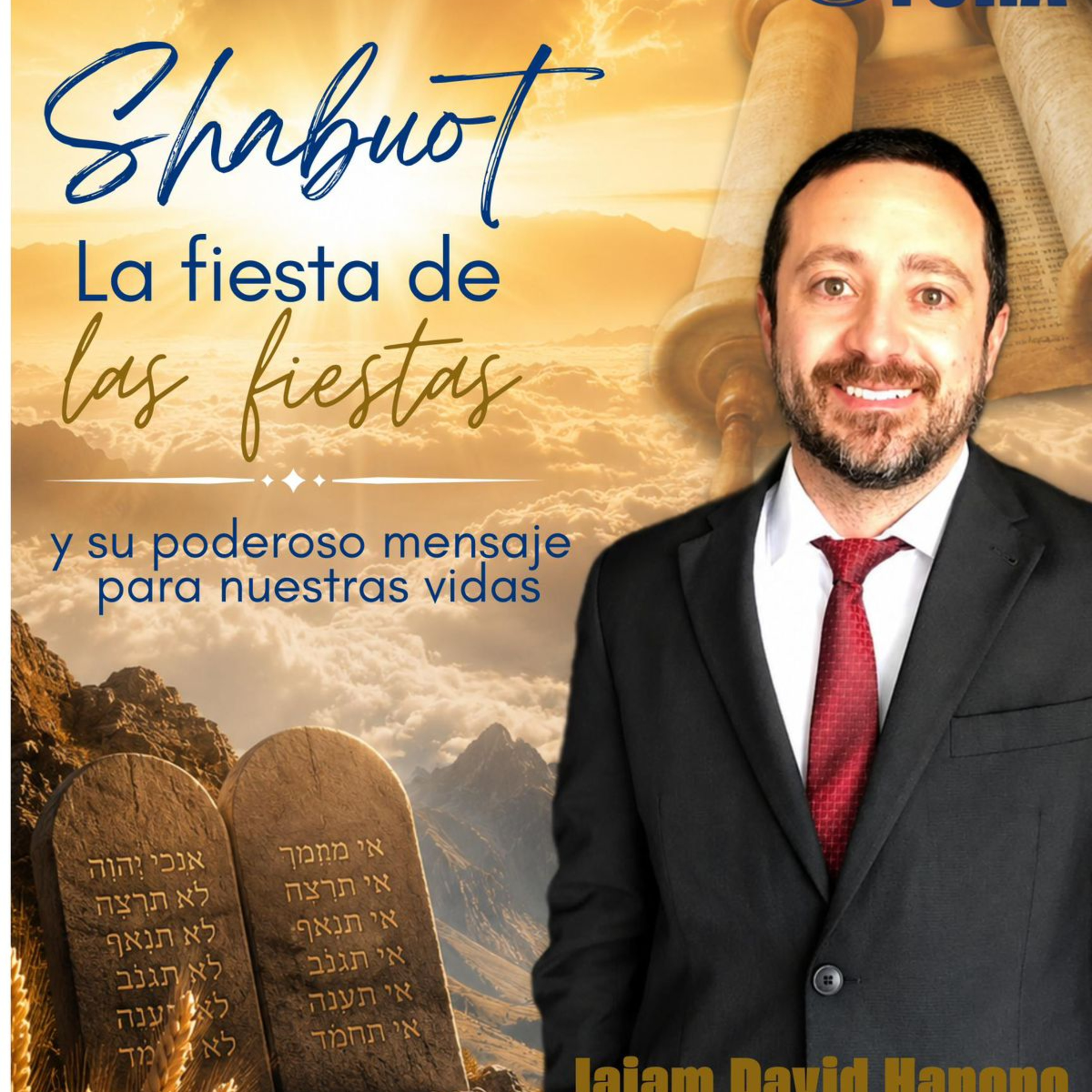 RAB DAVID HANONO- SHABUOT- LA FIESTA DE LAS FIESTAS episode artwork