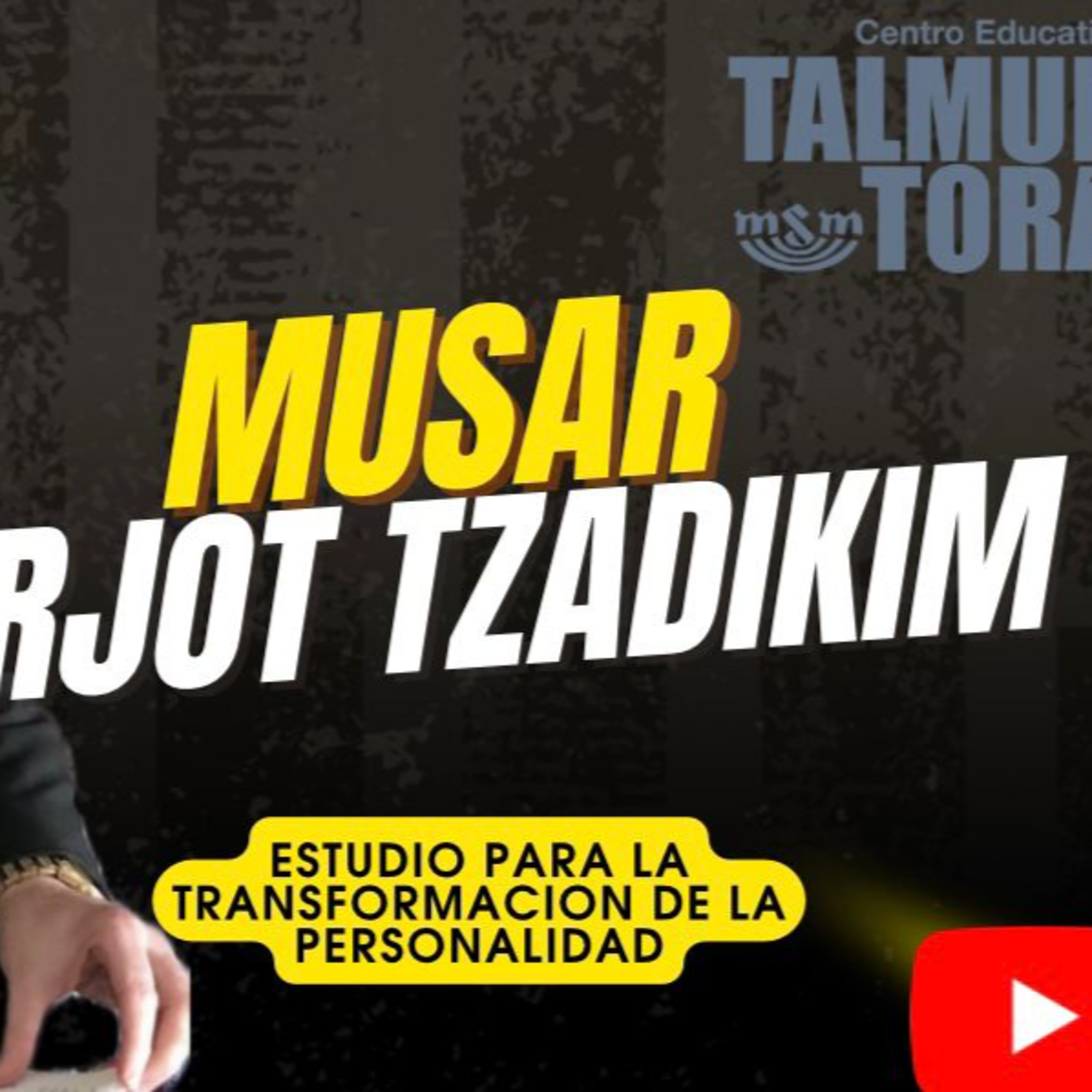 RAB DAVID HANONO- CURSO ORJOT TZADIKIM- 37 episode artwork