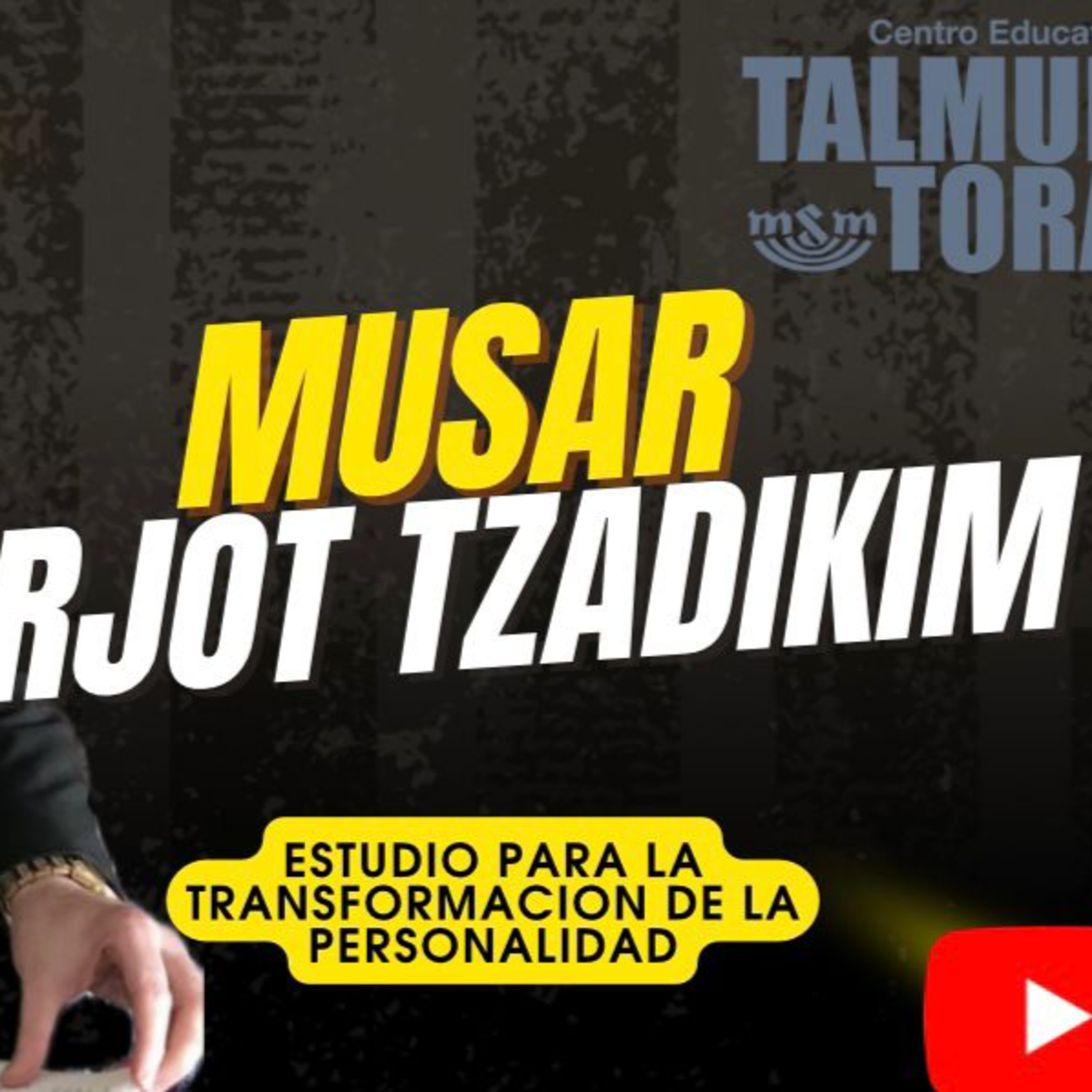 RAB DAVID HANONO- CURSO ORJOT TZADIKIM- 39 episode artwork