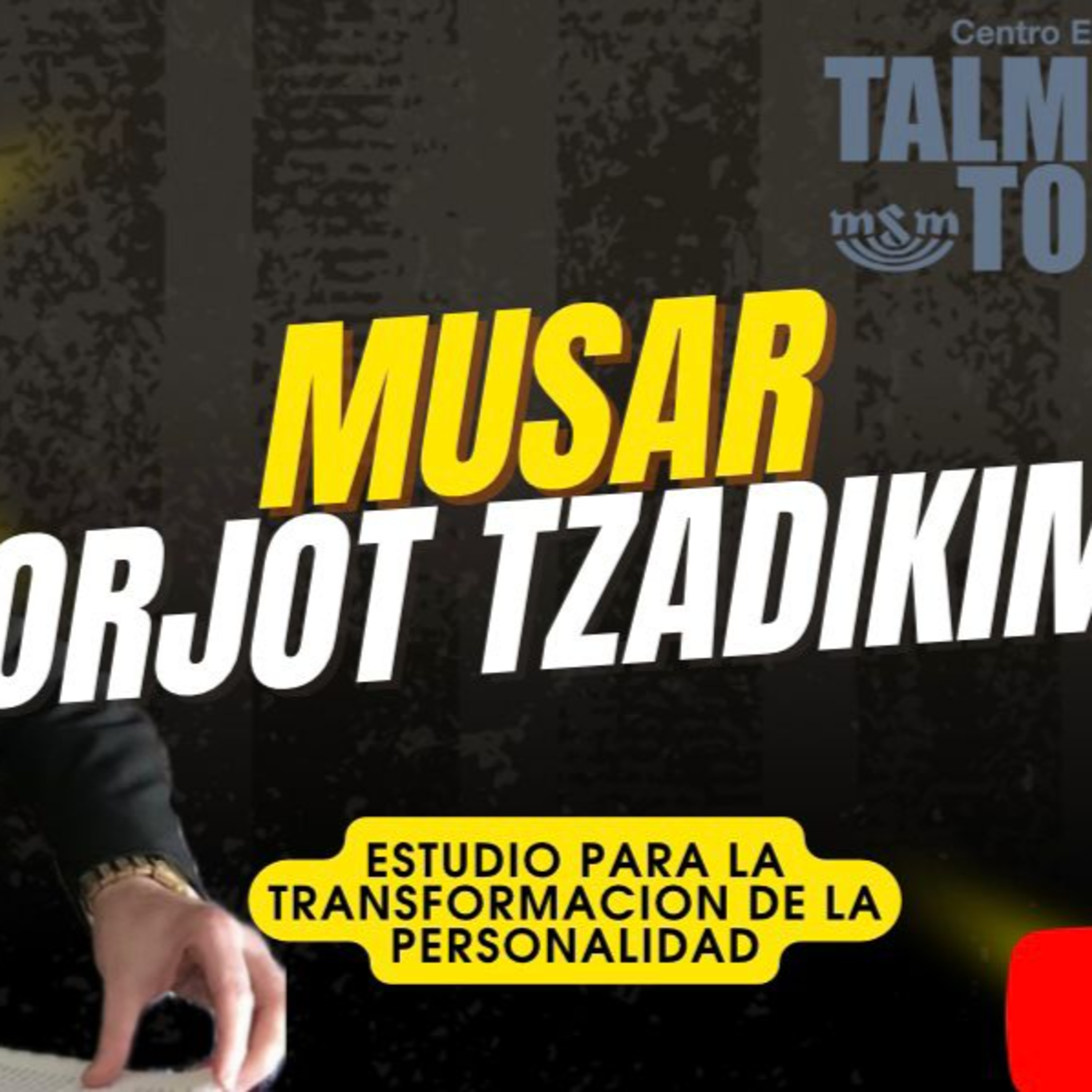 RAB DAVID HANONO- CURSO ORJOT TZADIKIM- 50
