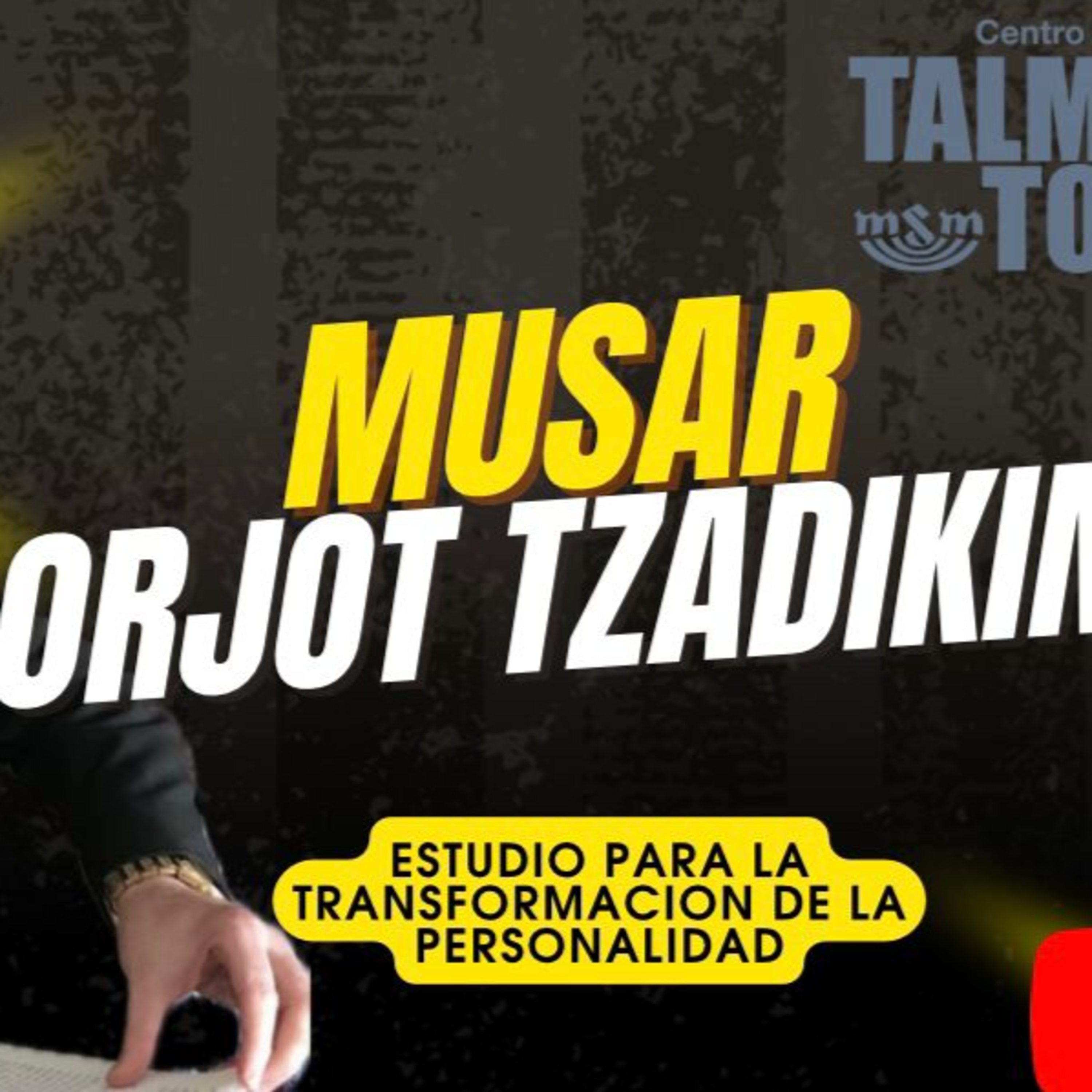 RAB DAVID HANONO- CURSO ORJOT TZADIKIM- 56