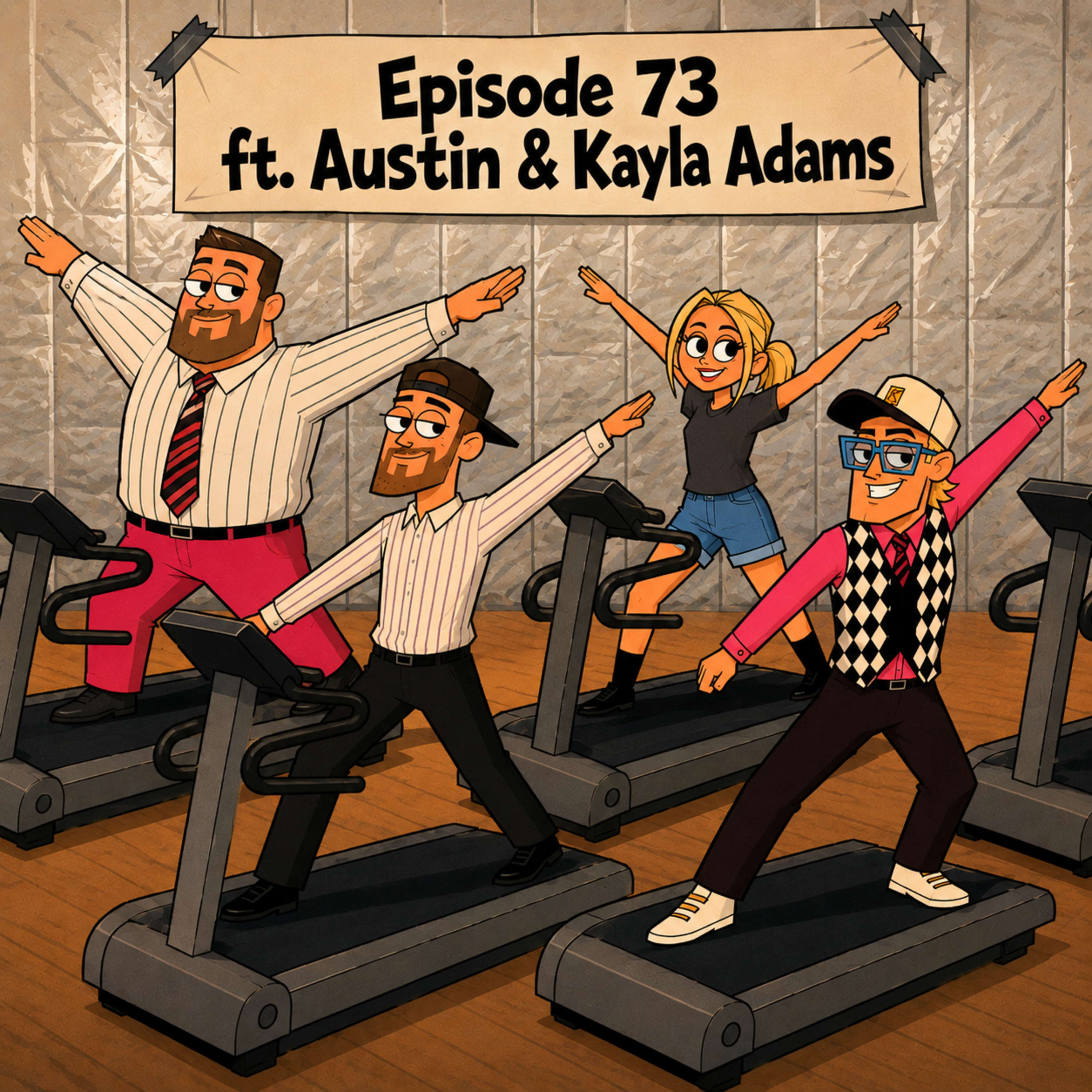 Episode 72 - Austin & Kayla Adams - The Gym Nobody Wanted episode artwork