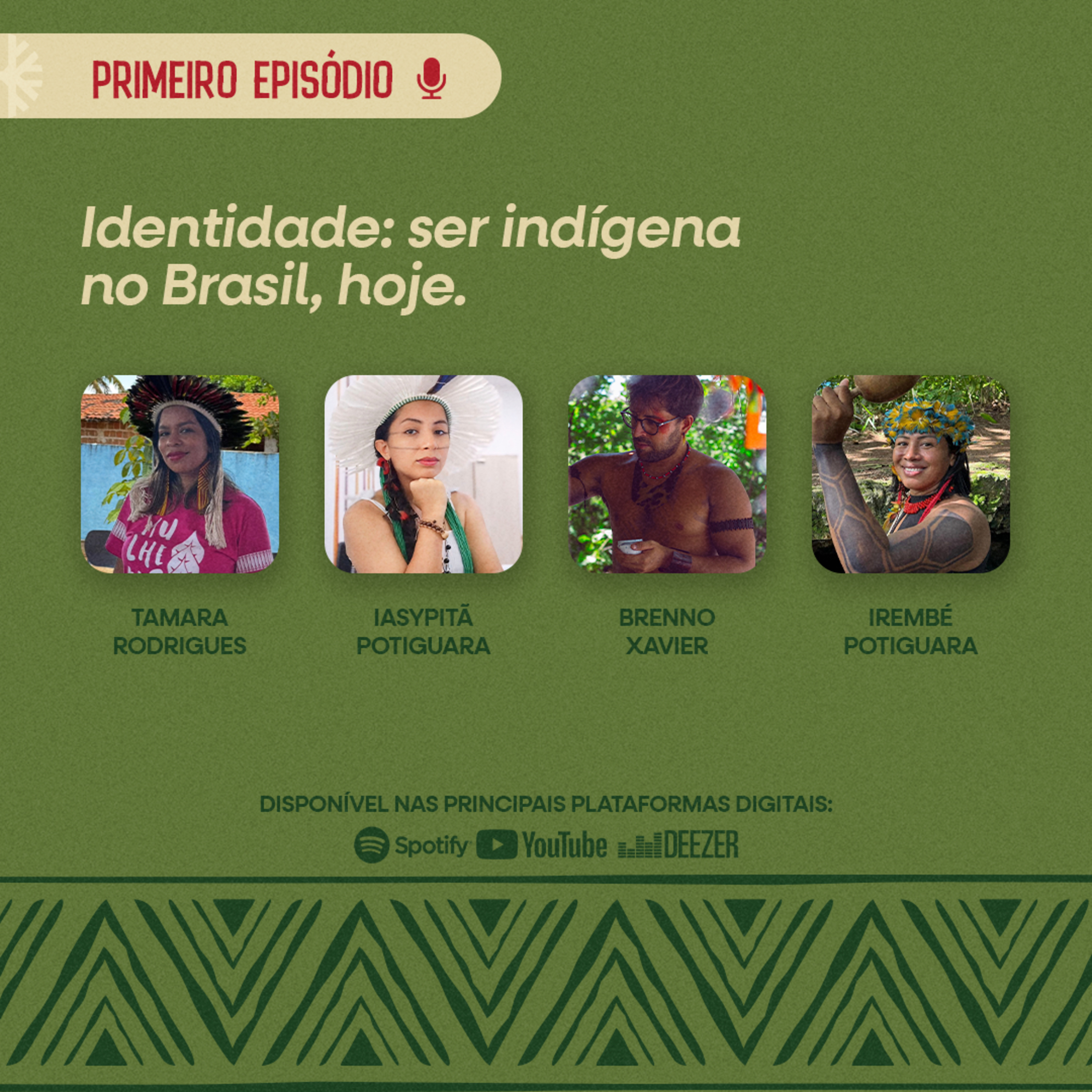 #01. Identidade: ser indígena no Brasil, hoje episode artwork