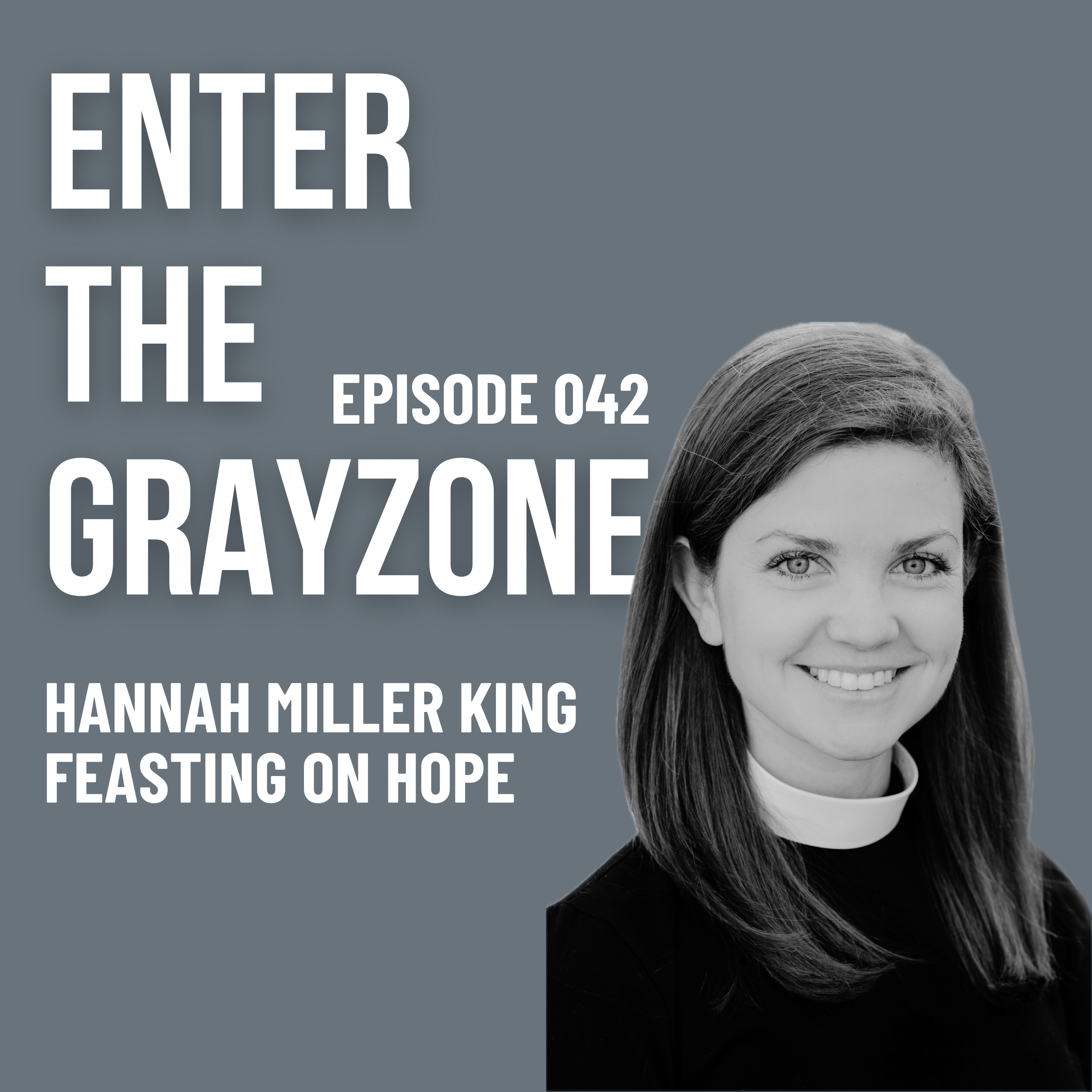 042 - Hope in the Wilderness and Suffering w/ HANNAH MILLER KING episode artwork