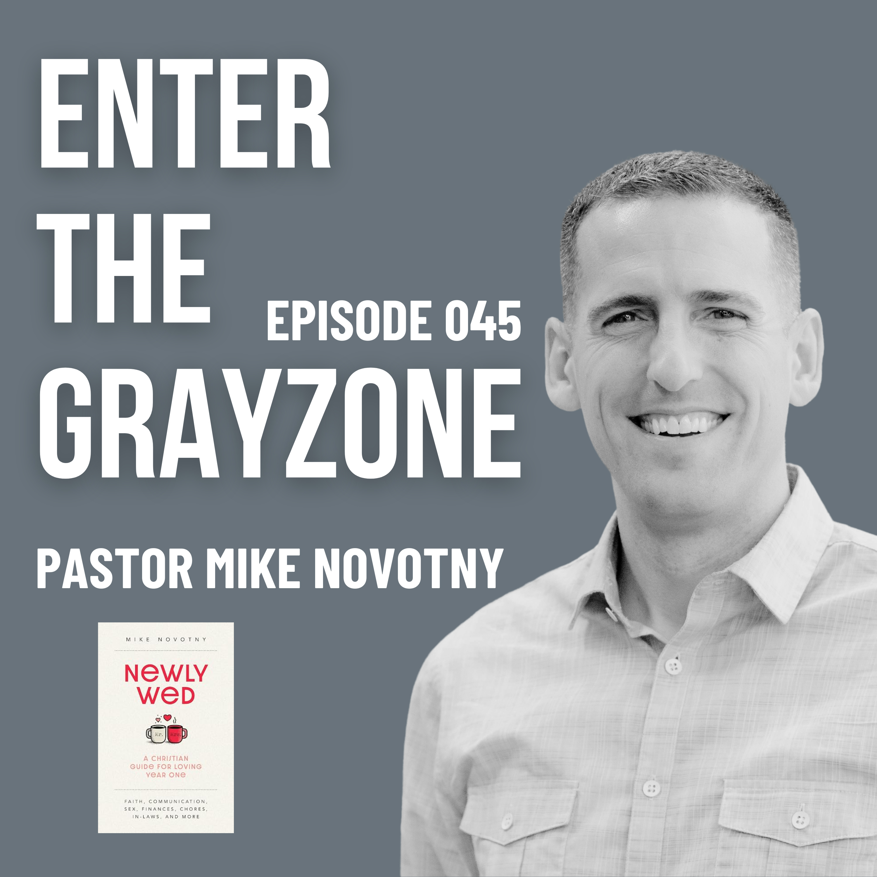 045 - Newlywed Biblical advice w/ Mike Novotny  episode artwork
