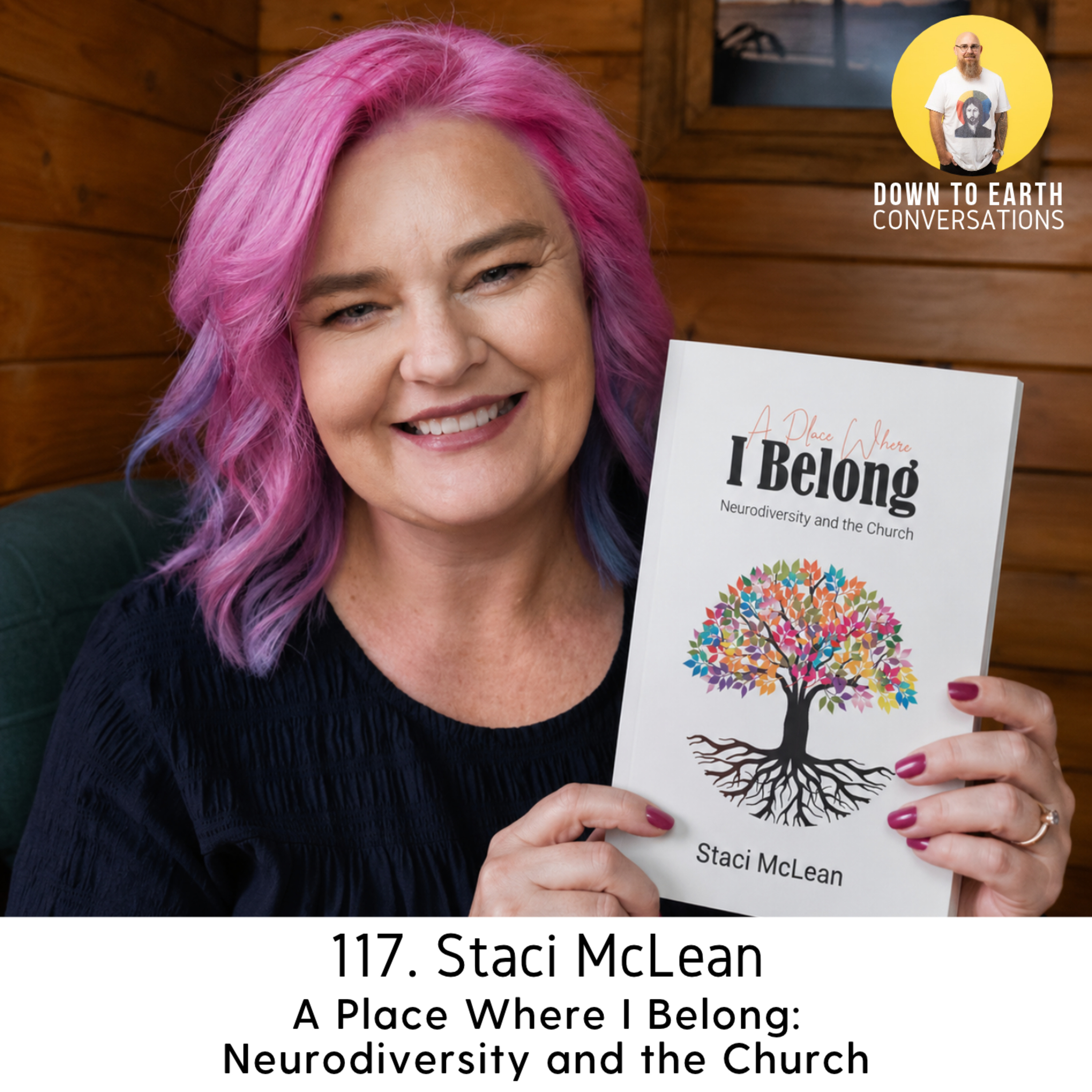 117. Staci McLean - A Place Where I Belong: Neurodiversity and the Church episode artwork