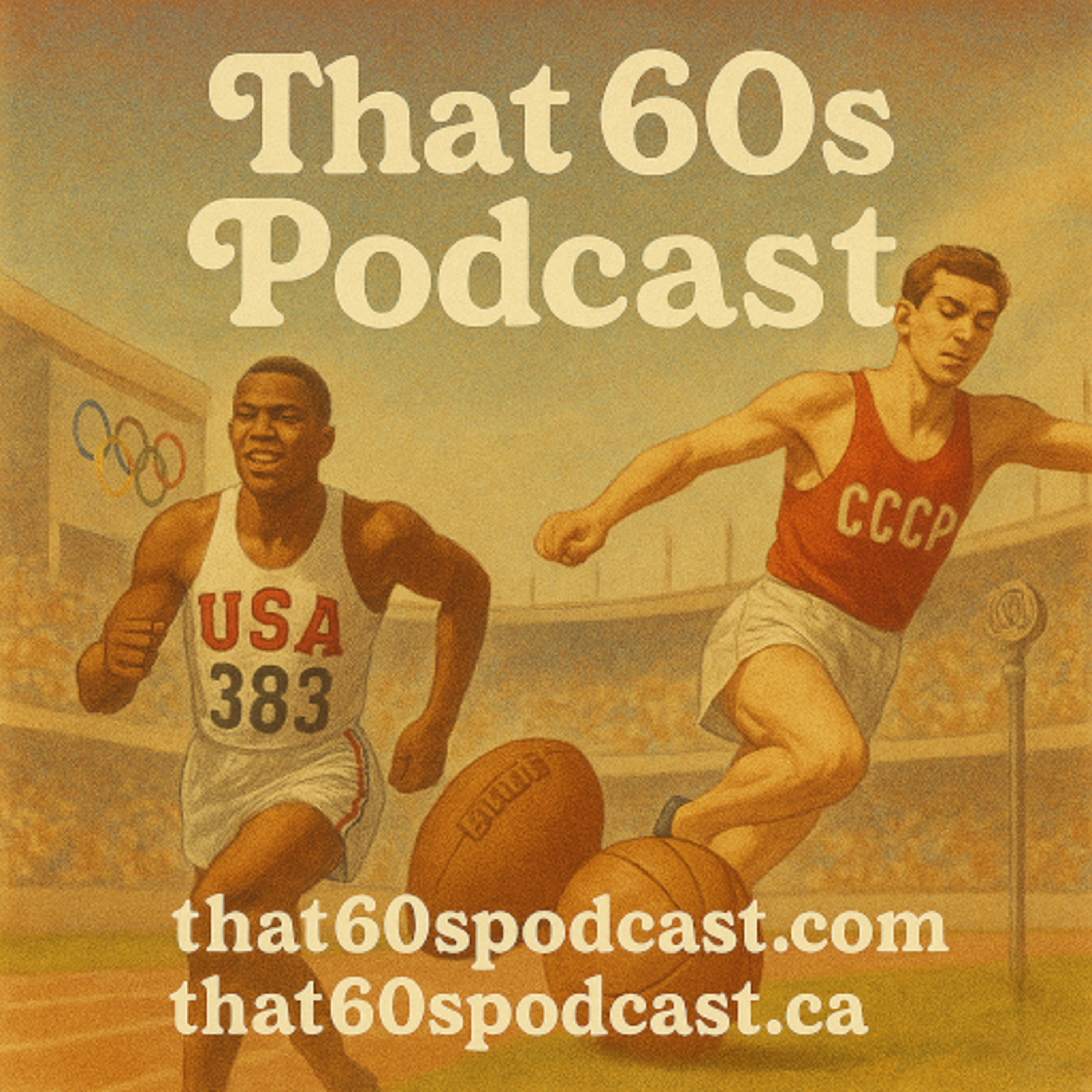 That 60s Podcast
