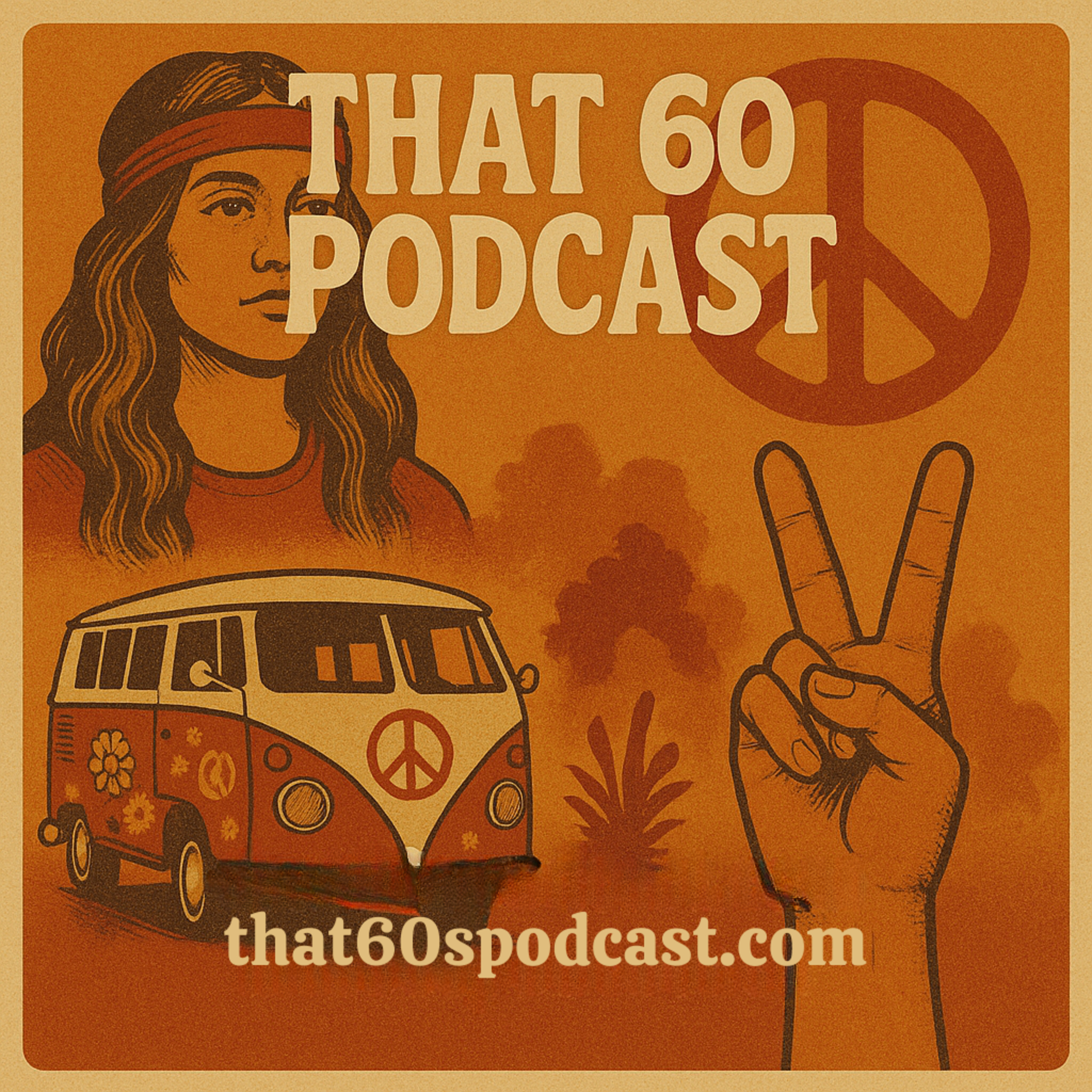 That 60s Podcast