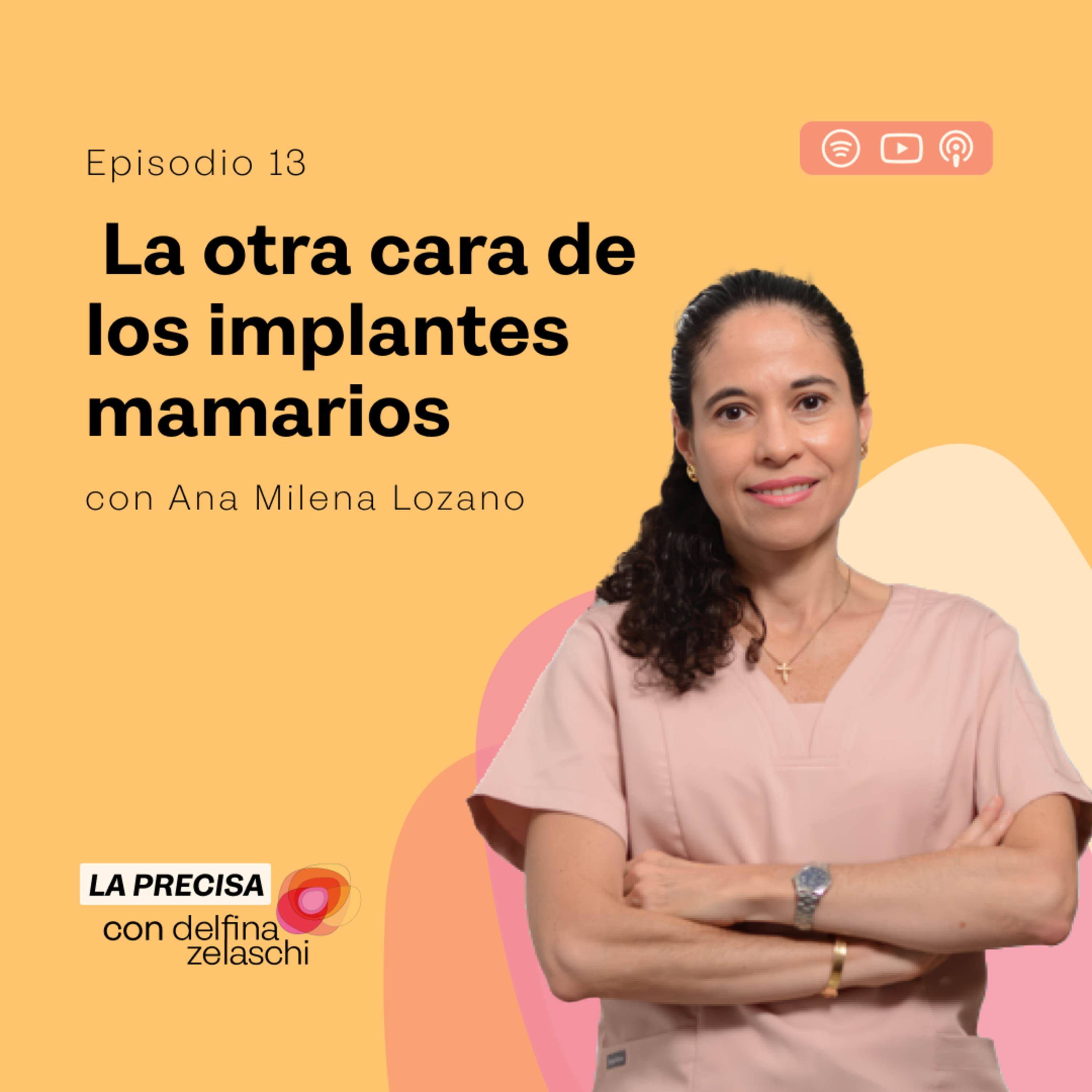 La Precisa con Delfina Zelaschi