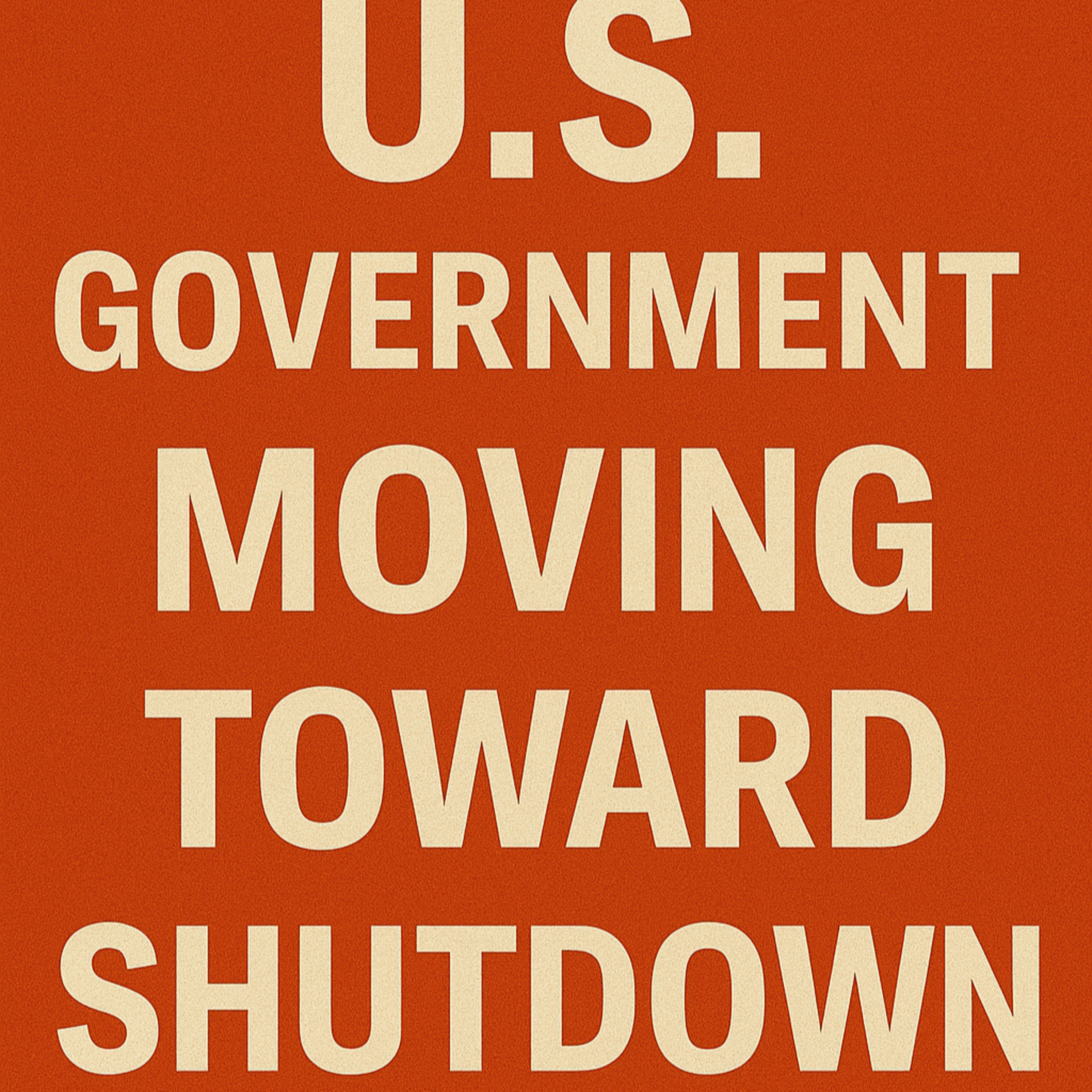 Cover for Government SHUTDOWN Warning + US Jobs Market FROZEN - What Investors Must Know