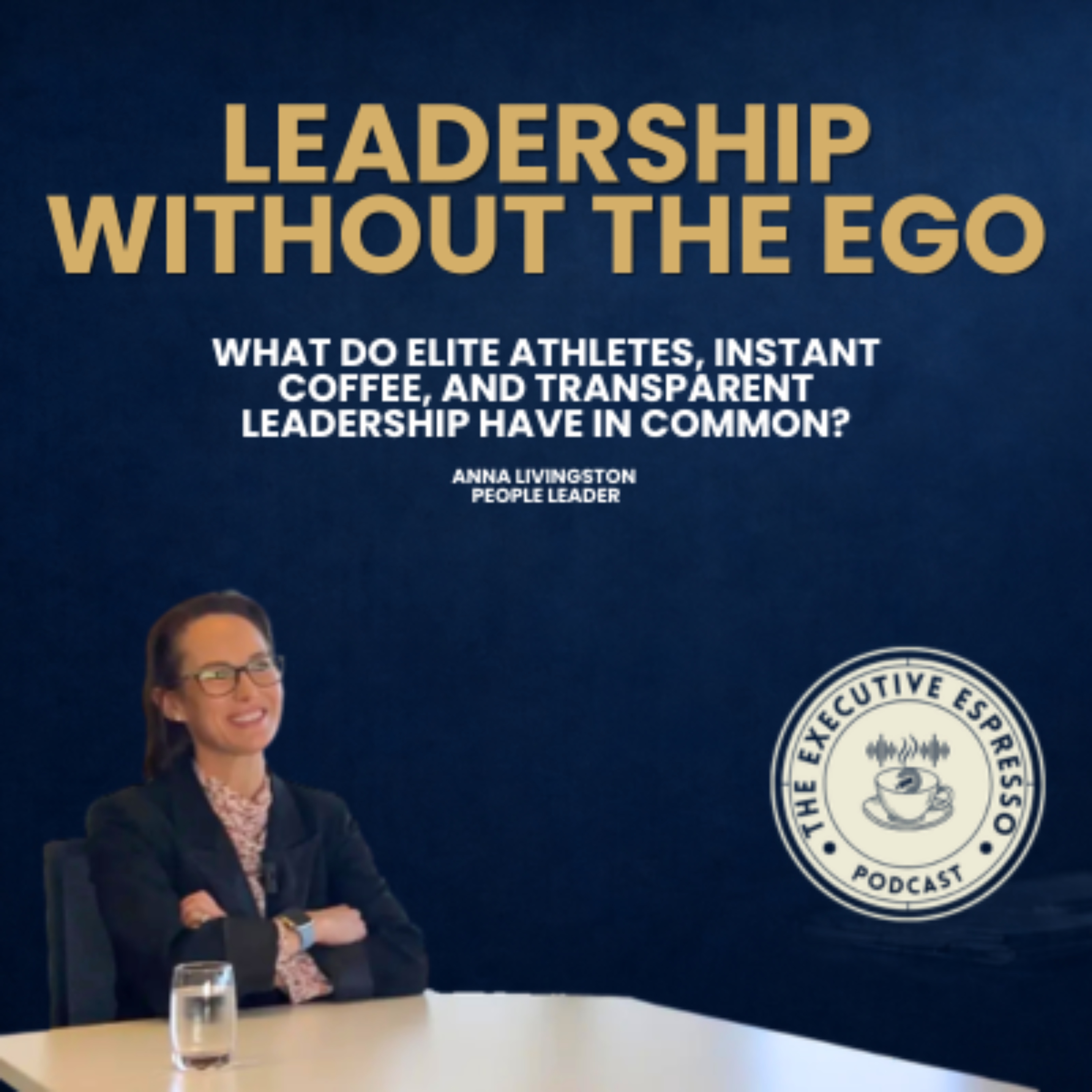 The CPO Who Ran People at Tennis Australia on Why 'Walking the Floor' Still Wins | Anna Livingston episode artwork