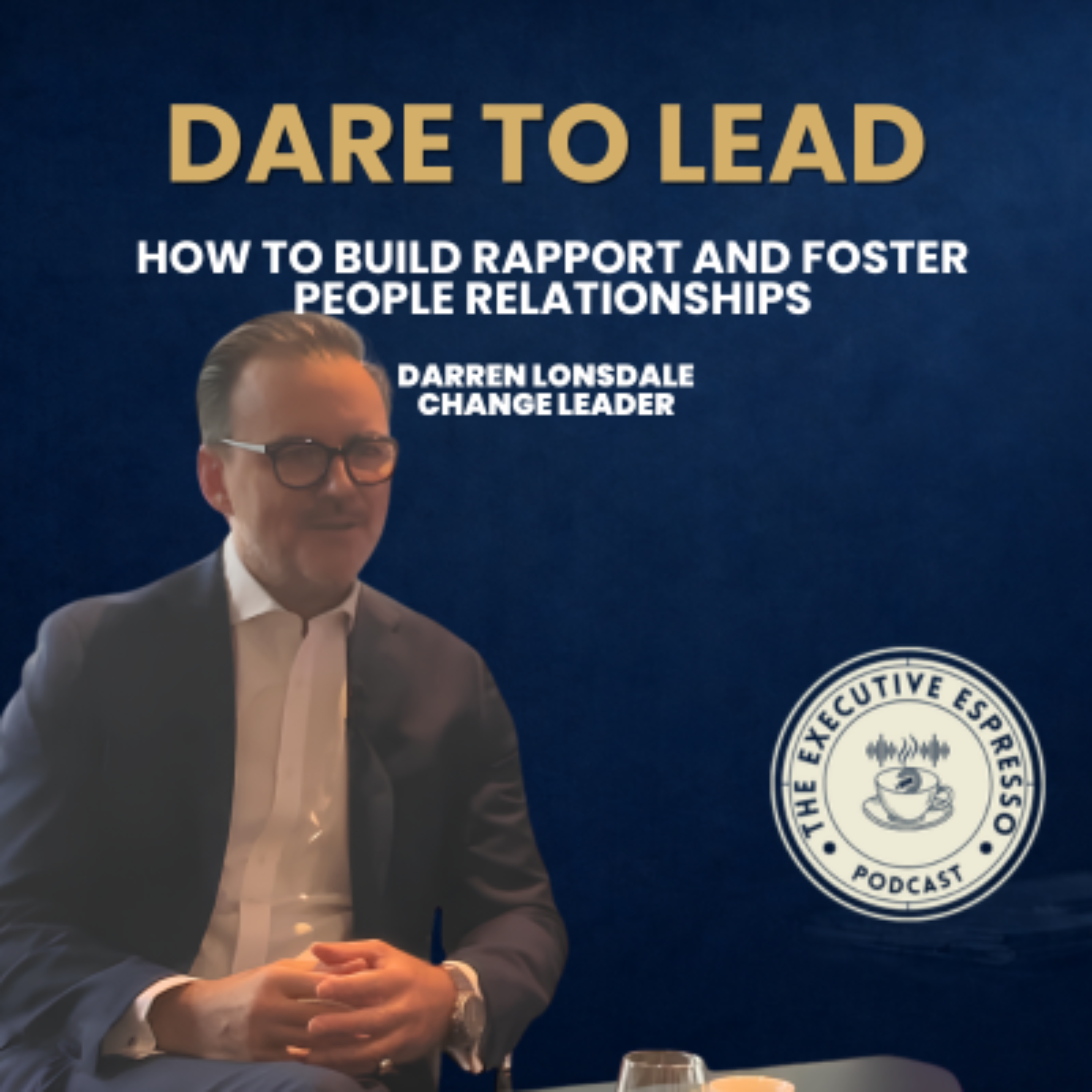 How Leaders Actually Drive Transformation | Darren Lonsdale, Prosci ANZ episode artwork