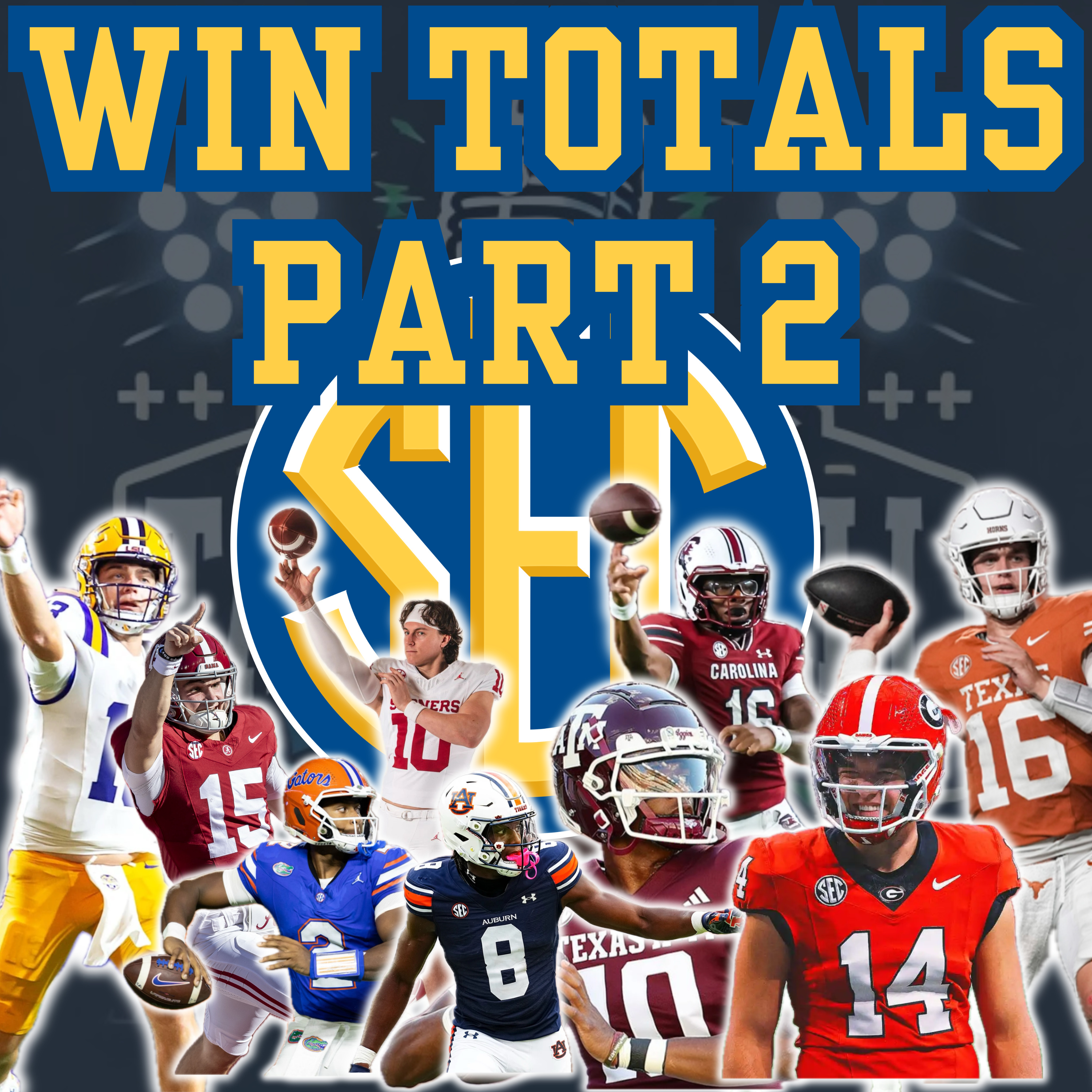 SEC Return to Supremacy? | Part 2 of 2025 SEC Preview + Win Totals w/ SEC Unfiltered's Cole Thompson episode artwork