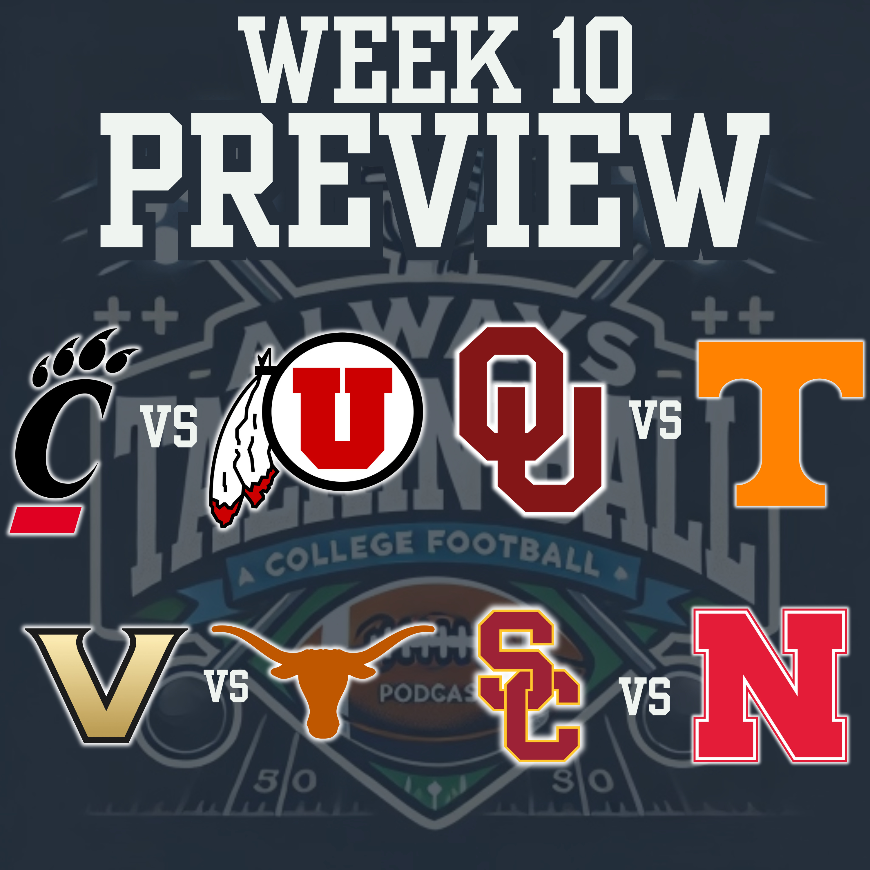 Week 10: Big 12 Showdowns | Do or Die for Sooners & Vols | Can Vandy Do It Again? | Best Bets episode artwork