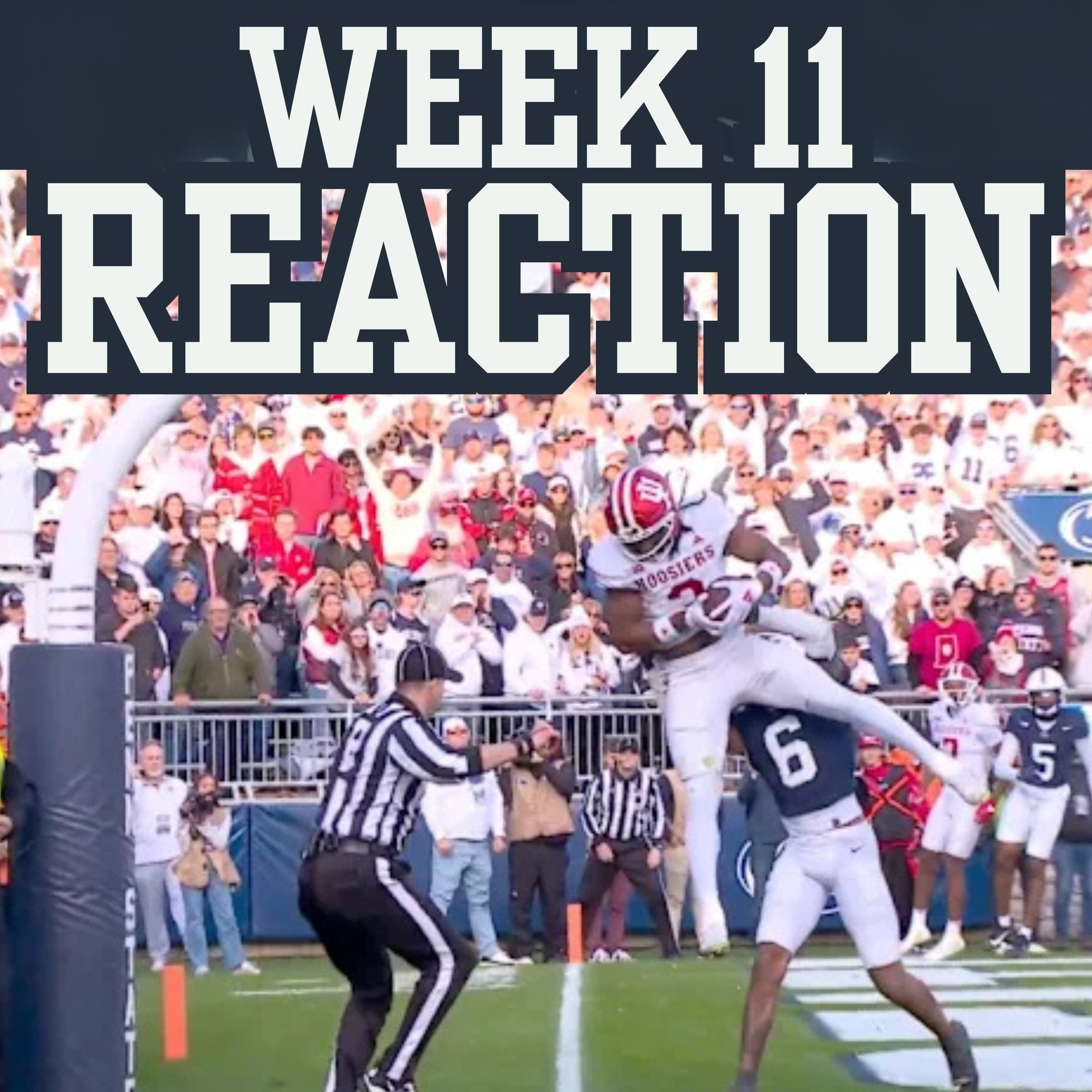 Week 11 REACTION: Indiana, Oregon Survive | ACC Chaos | Texas Tech Throttles BYU | Week 12 Rankings episode artwork
