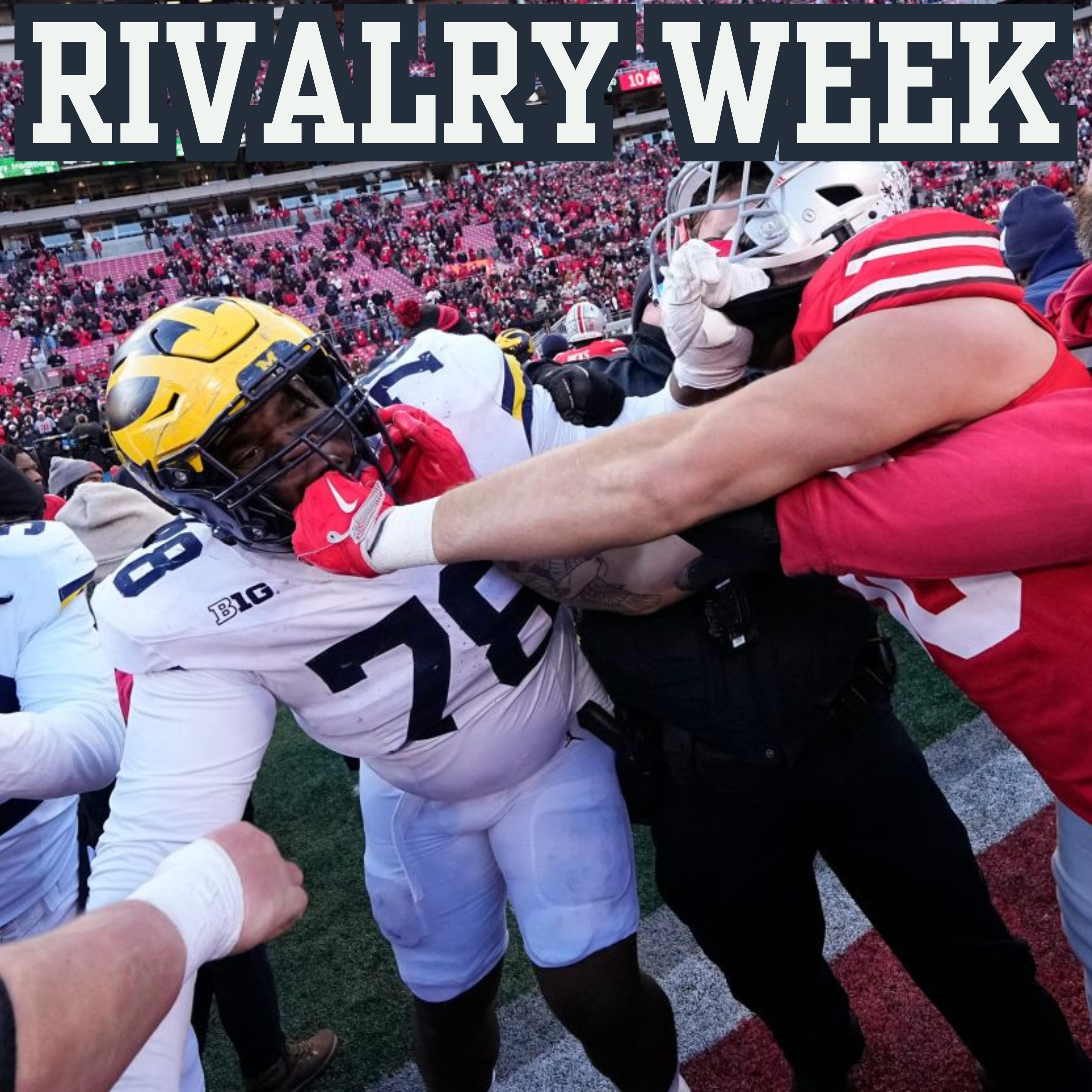 RIVALRY WEEK PREVIEW: Alabama-Auburn | Ohio State-Michigan | Oregon-Washington | Miami-Pitt episode artwork